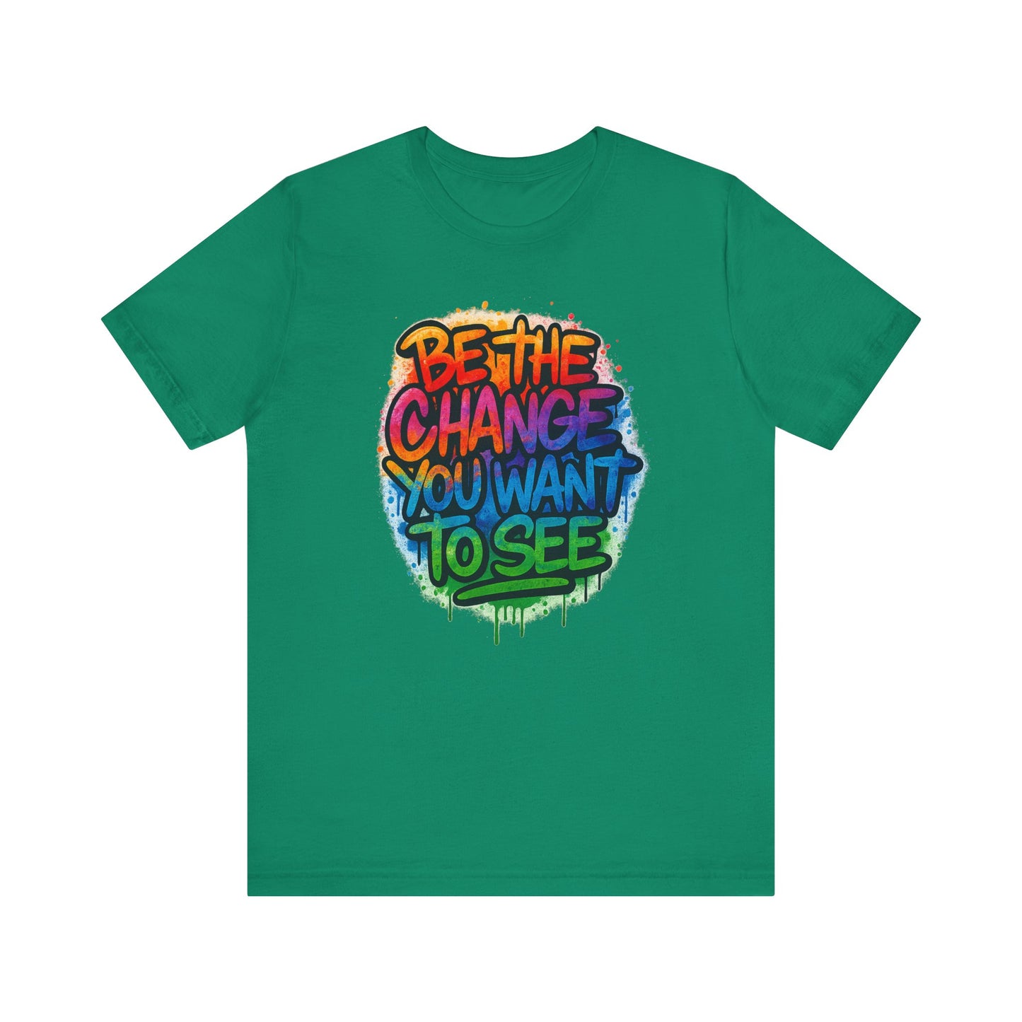 Be The Change - Unisex Jersey Short Sleeve Tee