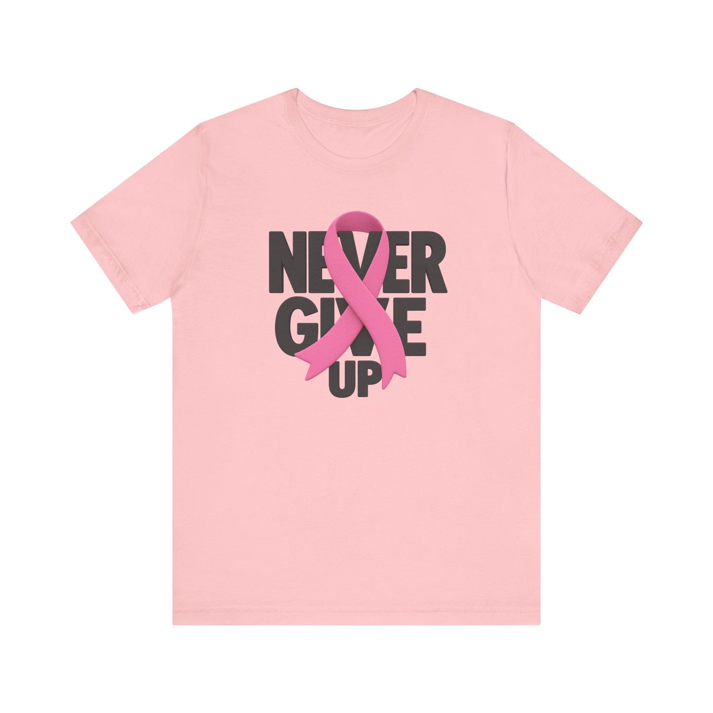 Never Give Up Breast Cancer Awareness Unisex Tee