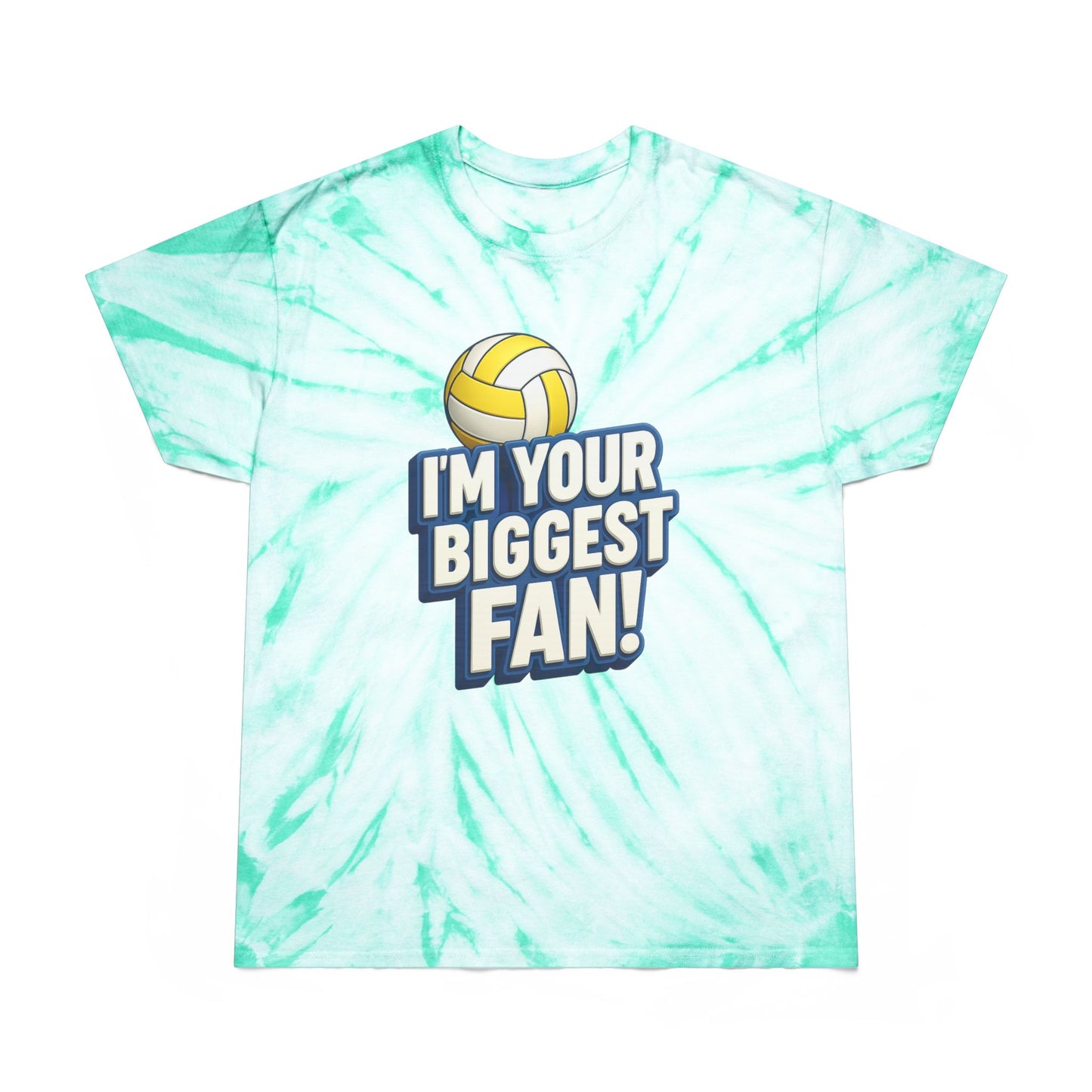 "I'm Your Biggest Fan" Unisex Tie-Dye Tee