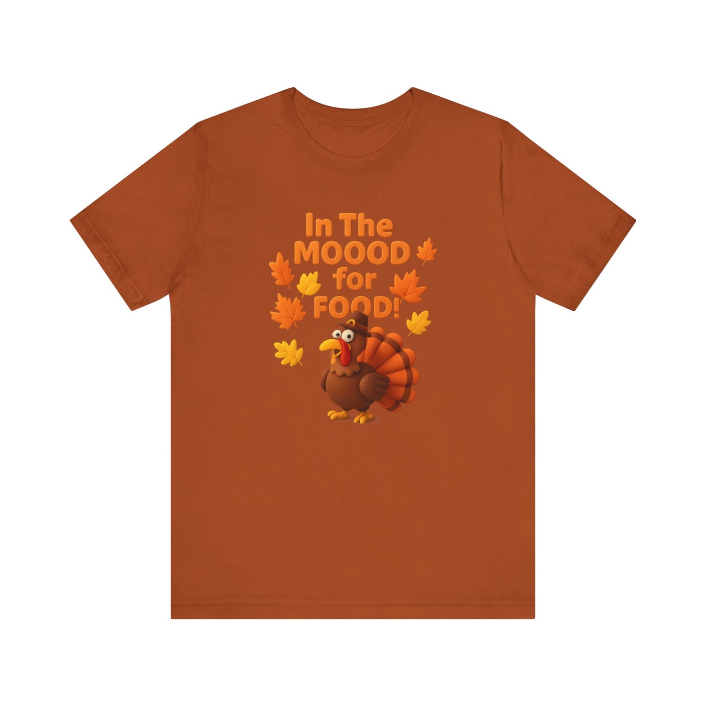 "In the Mooood For Food" Unisex Tee