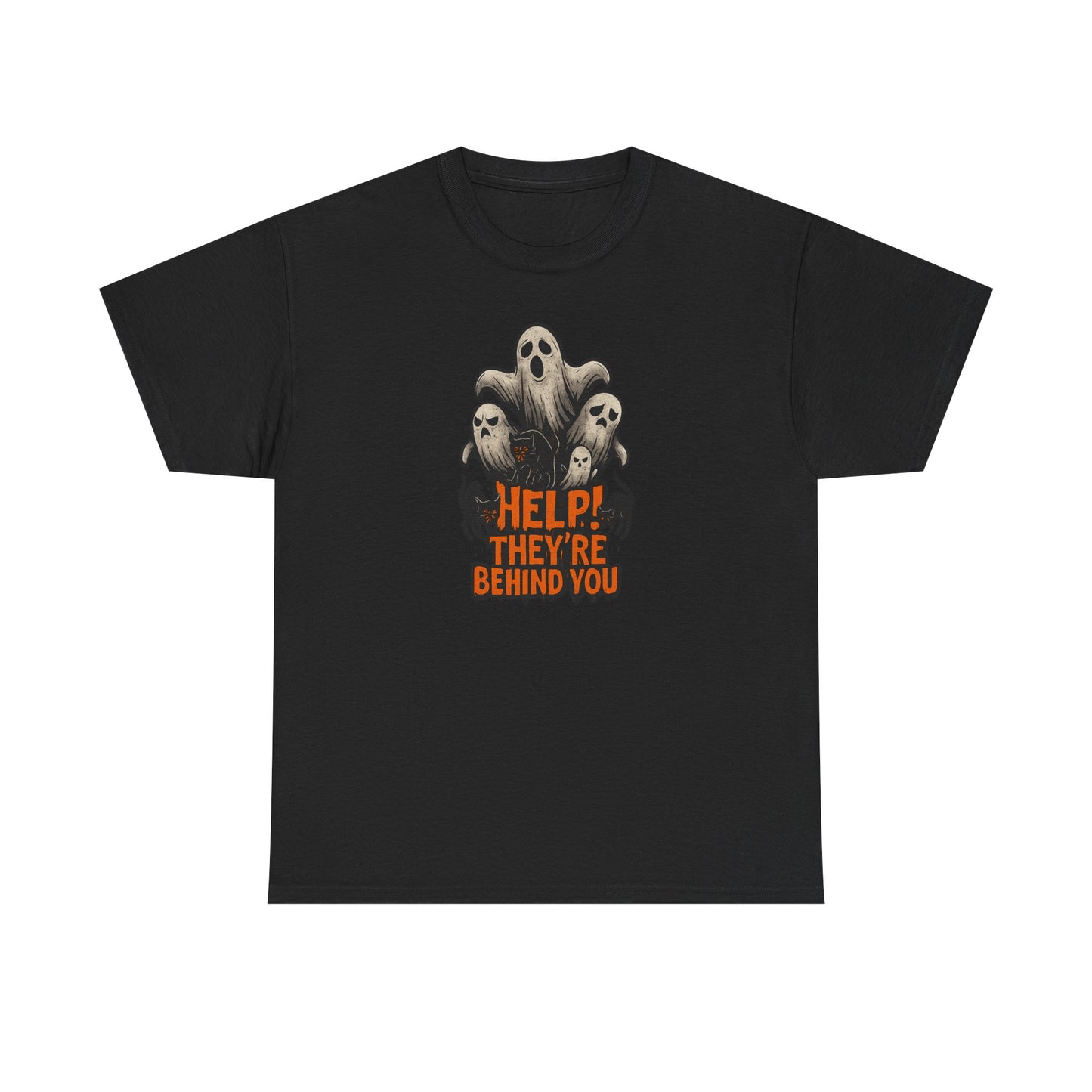 "Help! They're Behind You" Halloween Unisex Tee