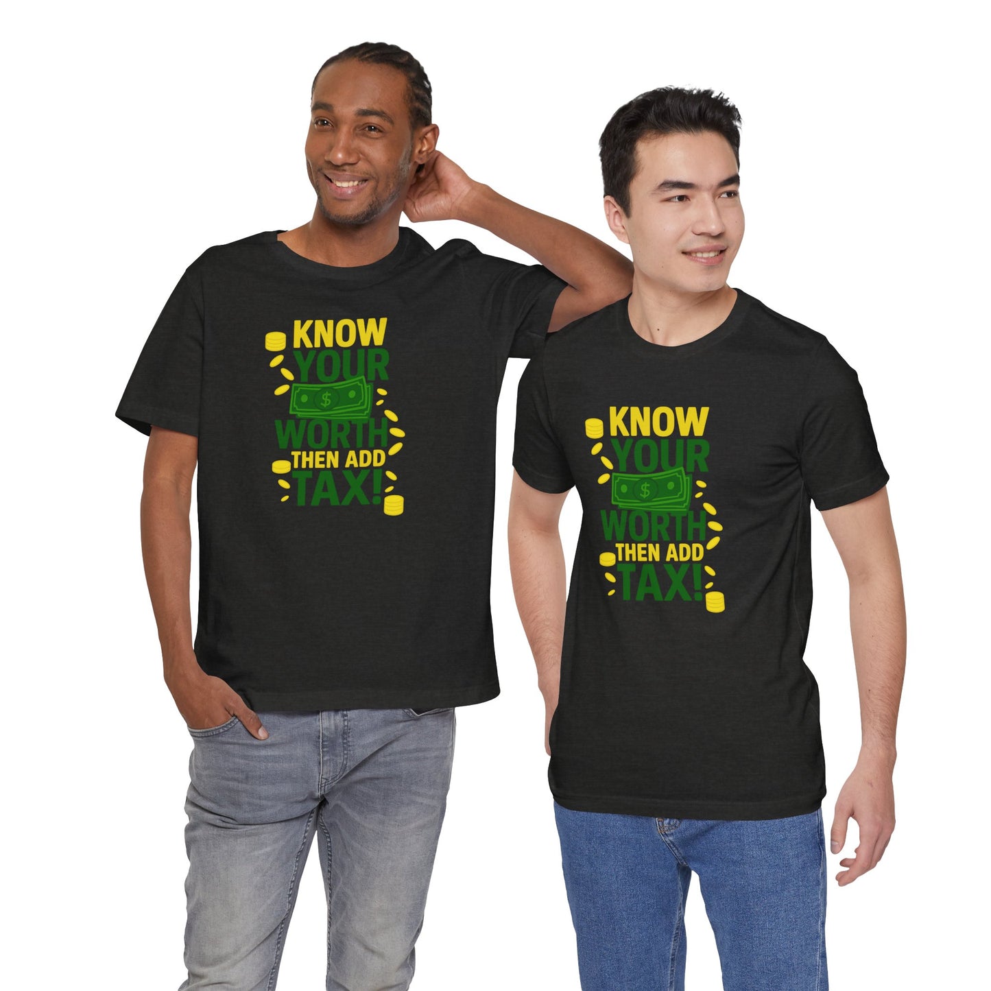 Know Your Worth - Unisex Jersey Short Sleeve Tee