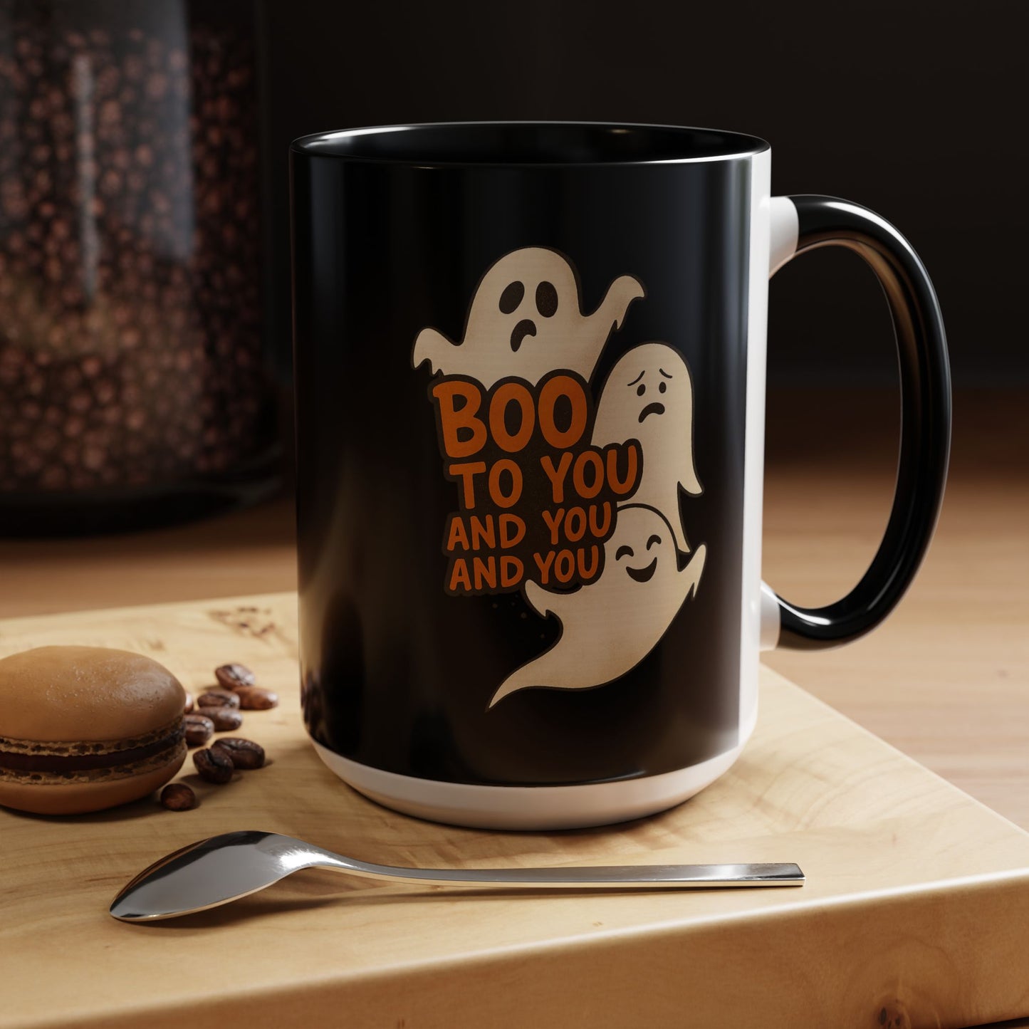 BOO TO YOU AND YOU AND YOU, - Accent Coffee Mug (11, 15oz)