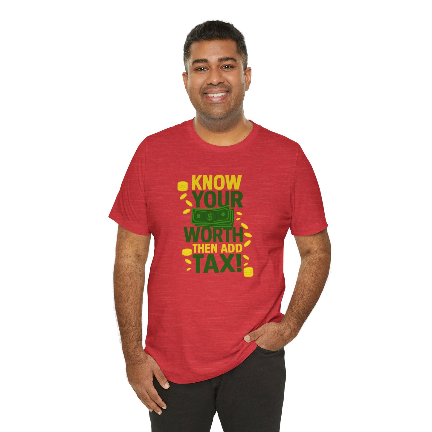Know Your Worth - Unisex Jersey Short Sleeve Tee