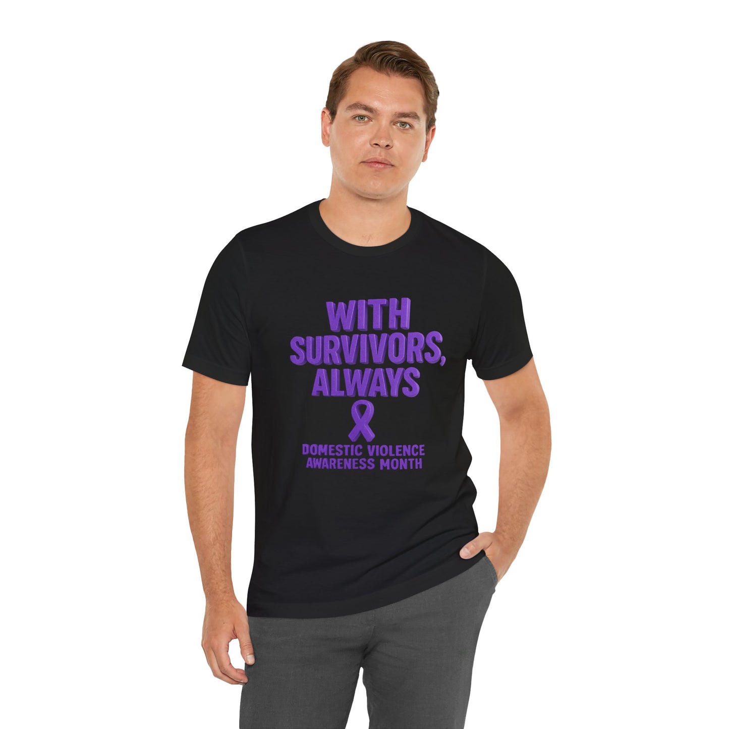 With Survivors, Always – DVAM Awareness Short Sleeve Tee
