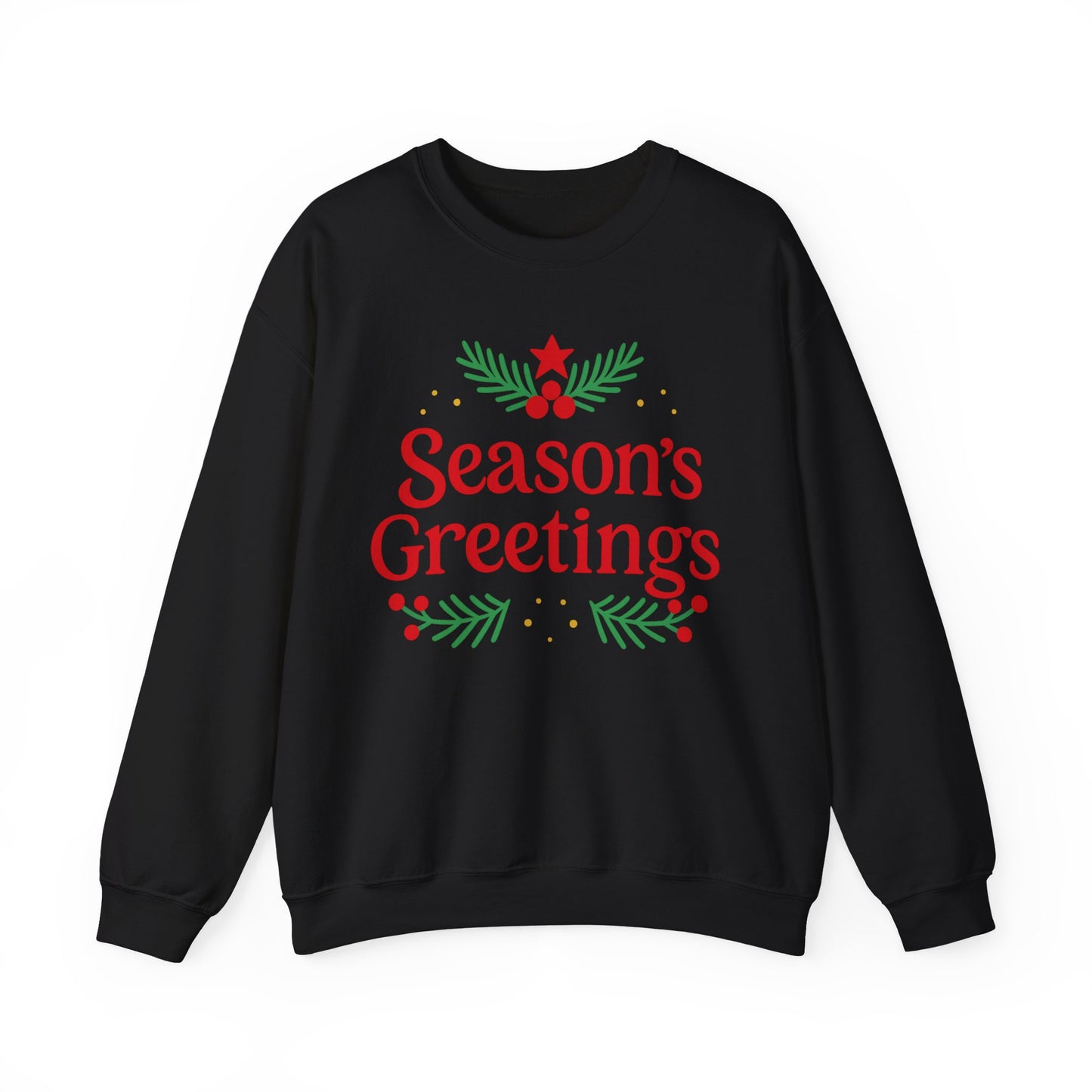 "Season's Greetings" Unisex Sweatshirt