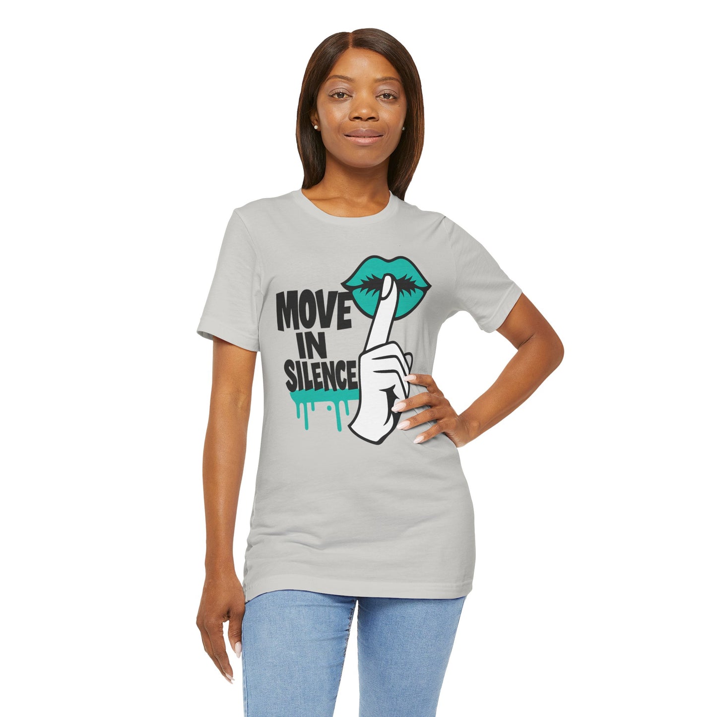 Move In Silence - Unisex Jersey Short Sleeve Tee