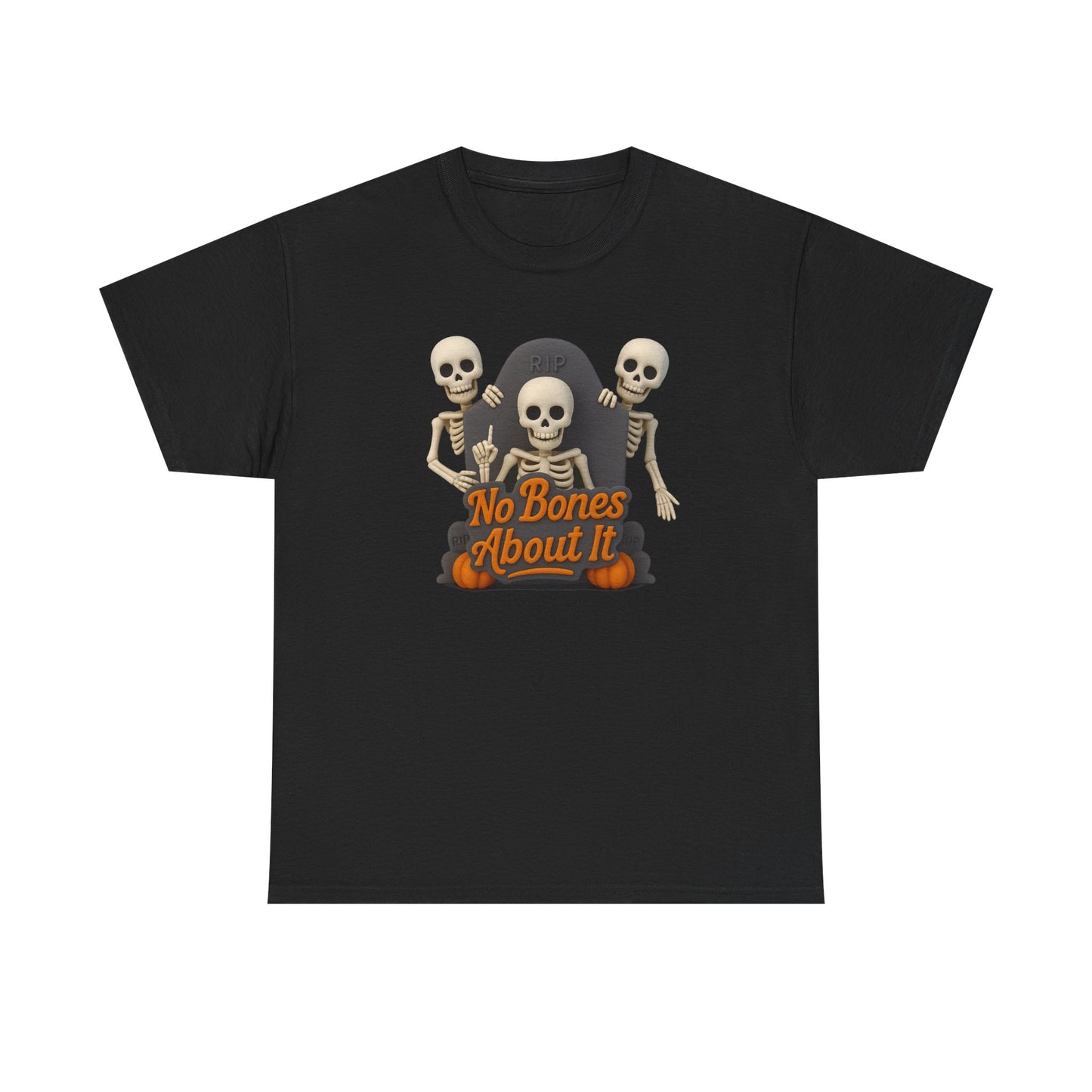 "No Bones About It" Halloween Unisex Tee