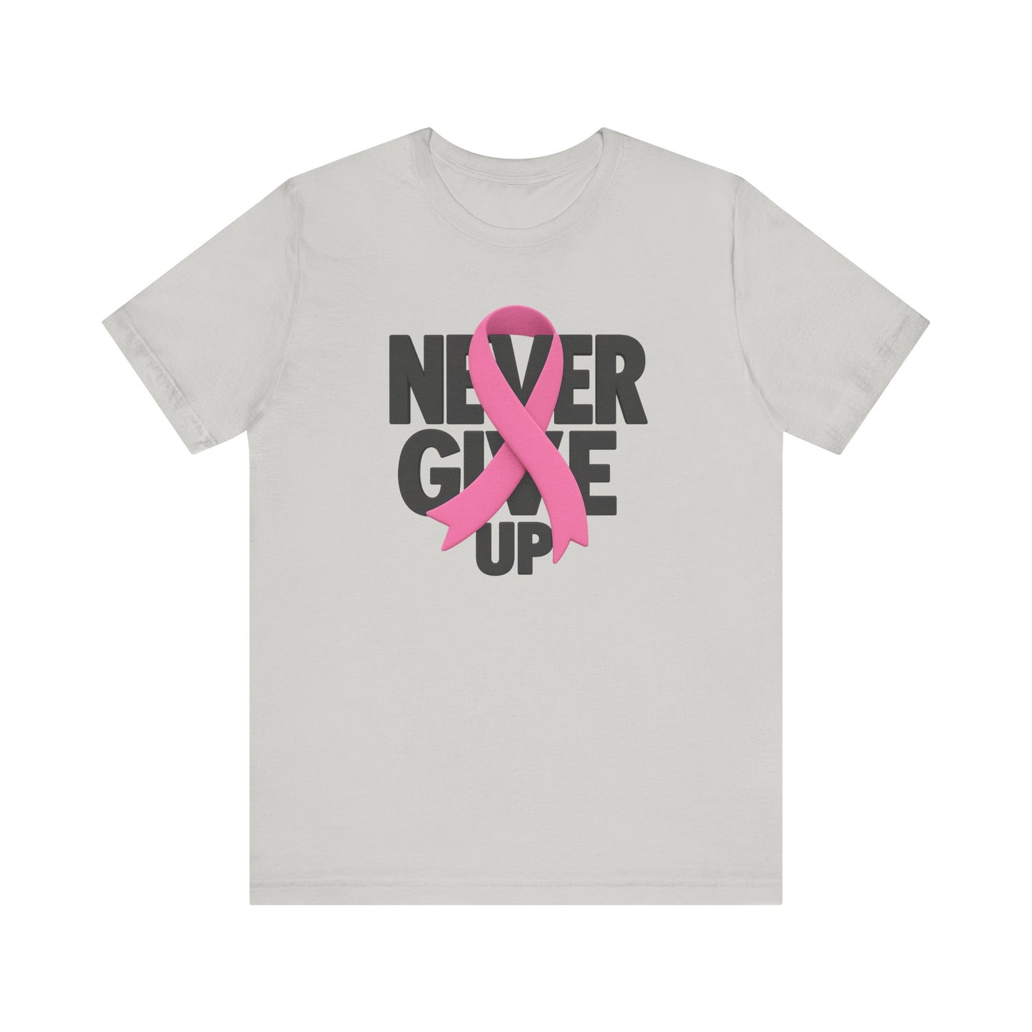 Never Give Up Breast Cancer Awareness Unisex Tee
