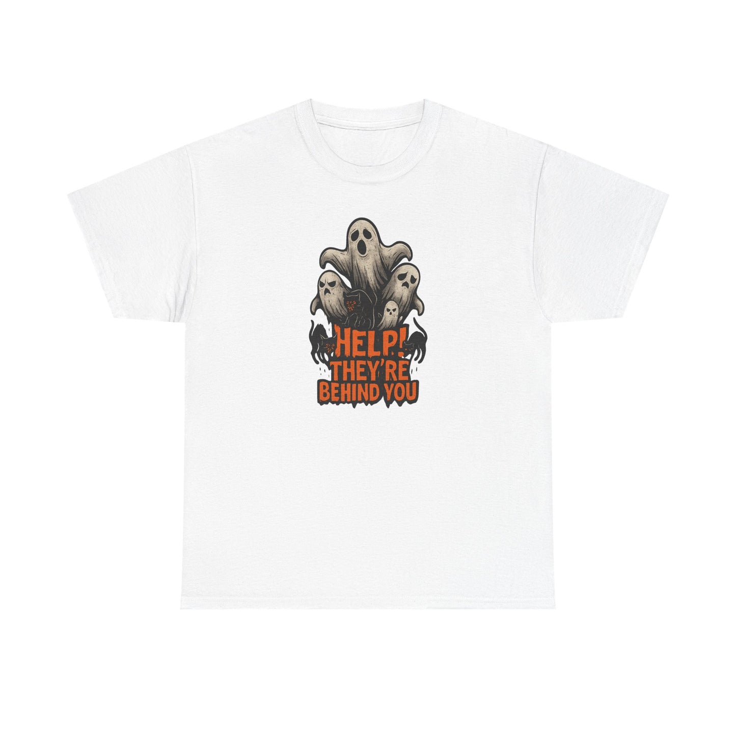 "Help! They're Behind You" Halloween Unisex Tee