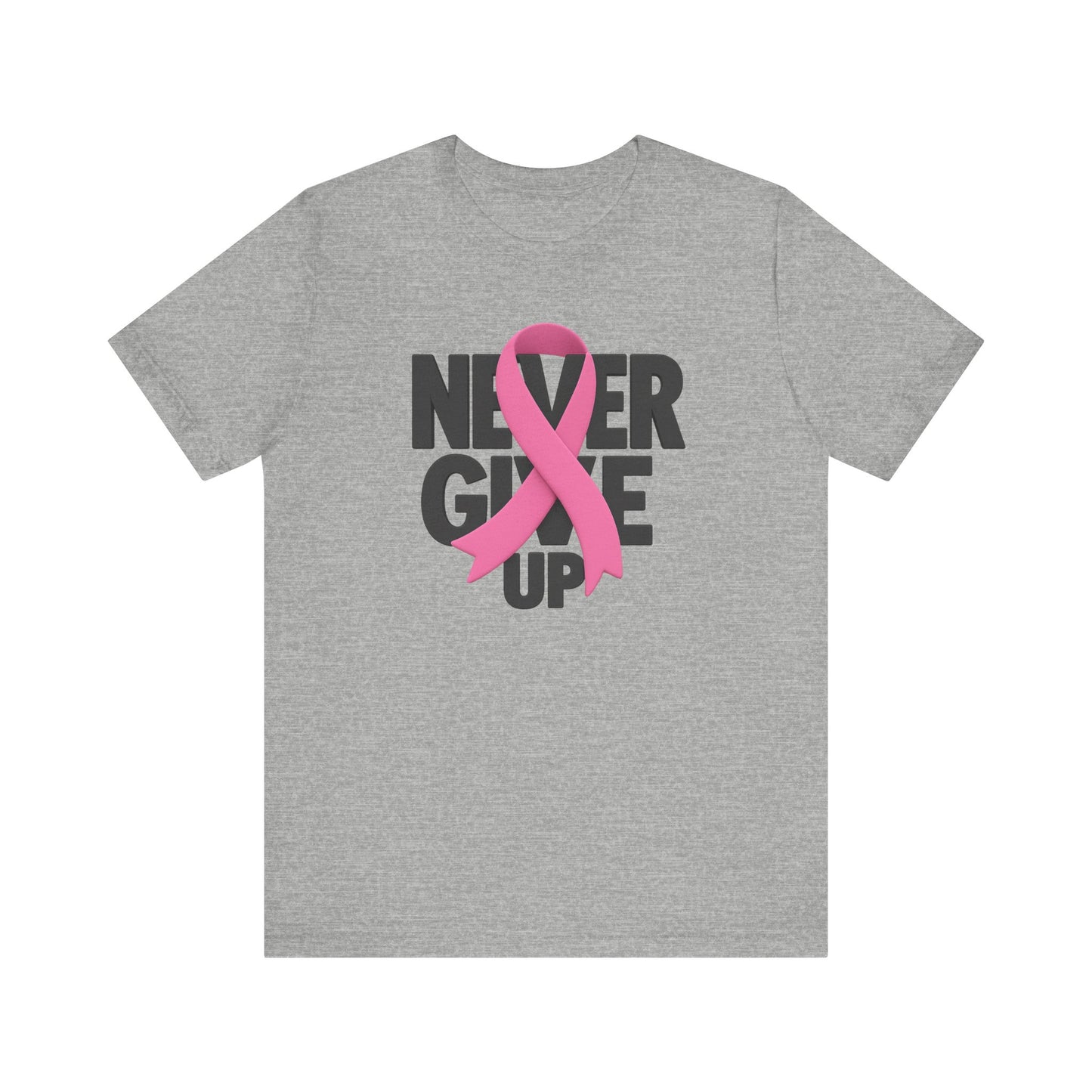 Never Give Up Breast Cancer Awareness Unisex Tee