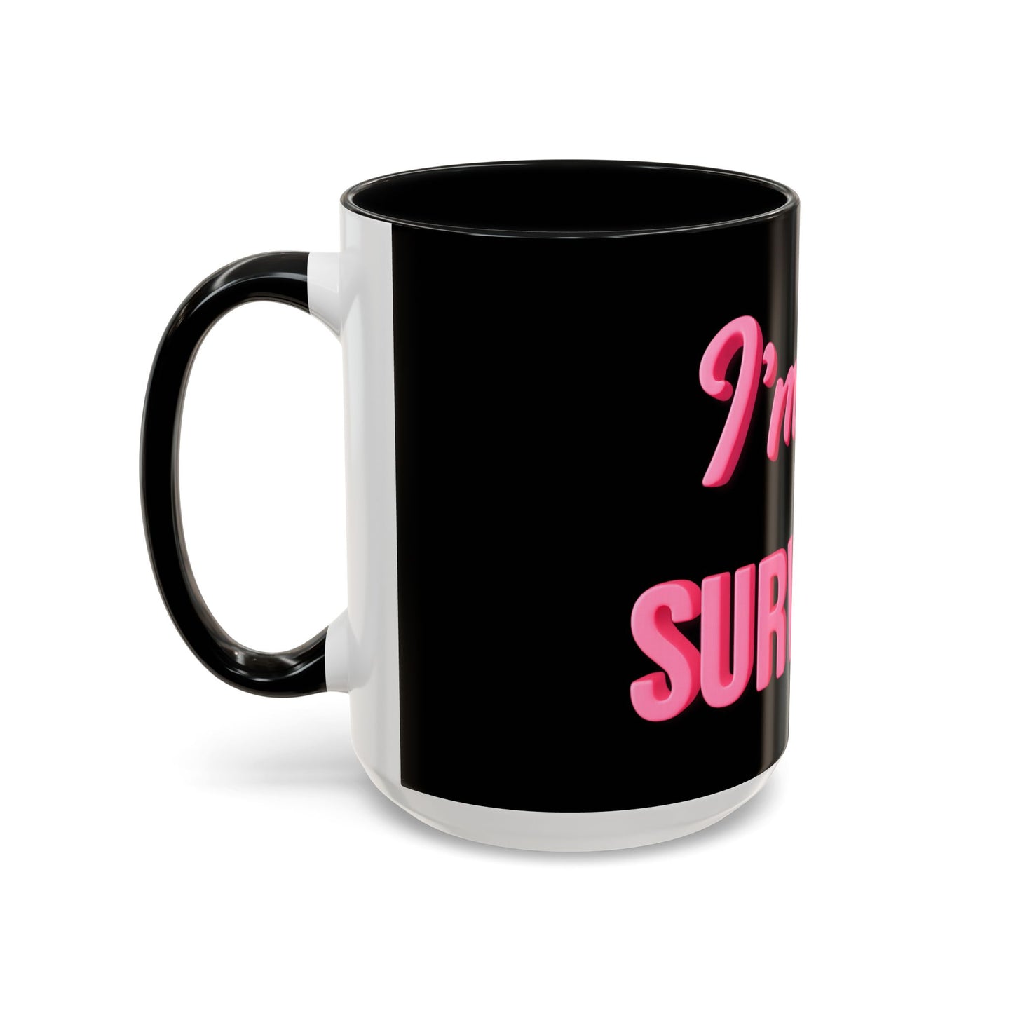 I’m a SURVIVOR - Accent Coffee Mug (11, 15oz)