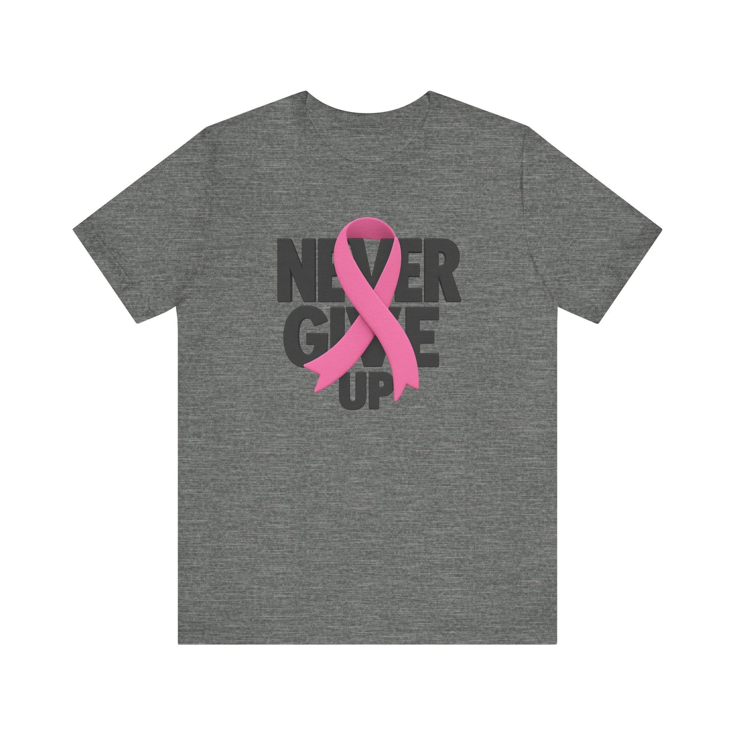 Never Give Up Breast Cancer Awareness Unisex Tee
