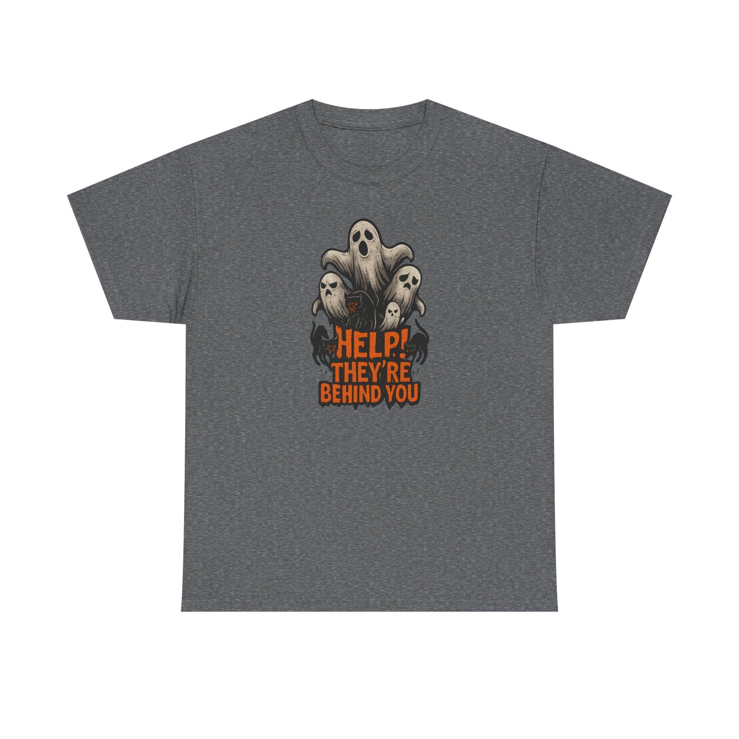 "Help! They're Behind You" Halloween Unisex Tee