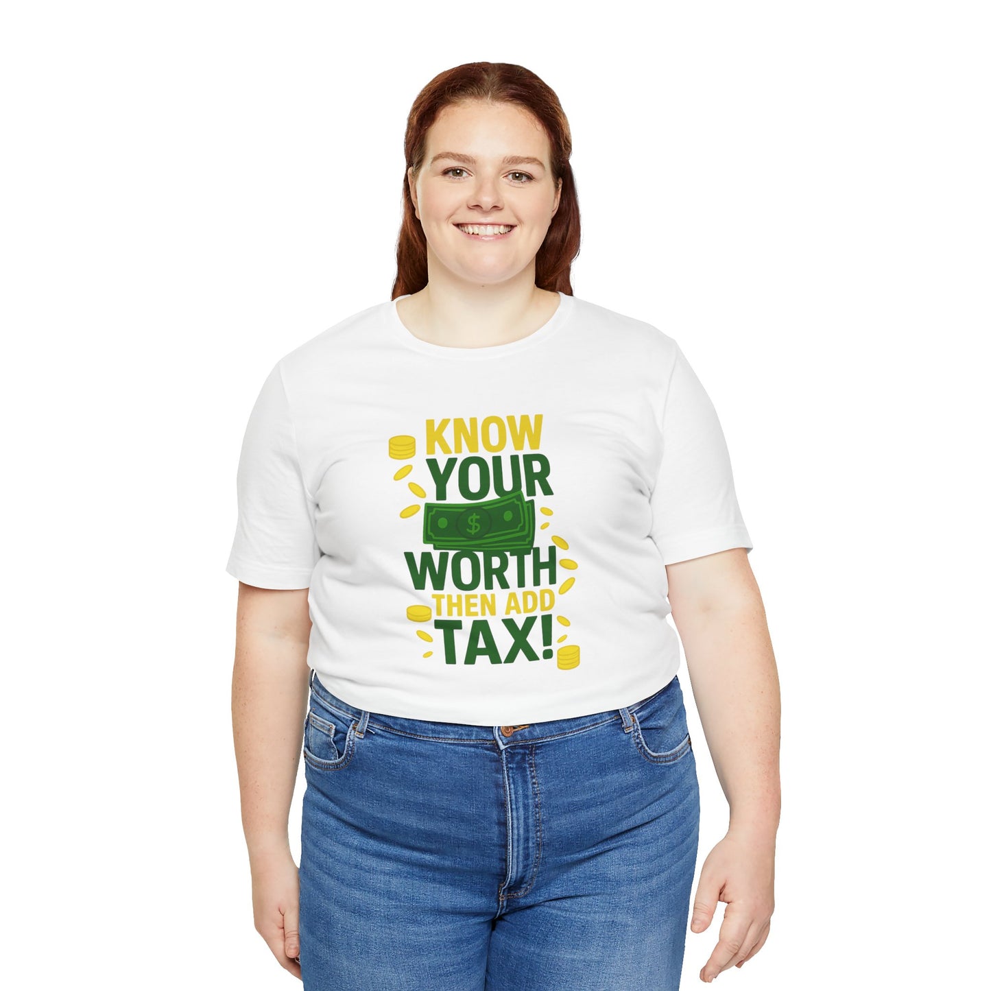 Know Your Worth - Unisex Jersey Short Sleeve Tee
