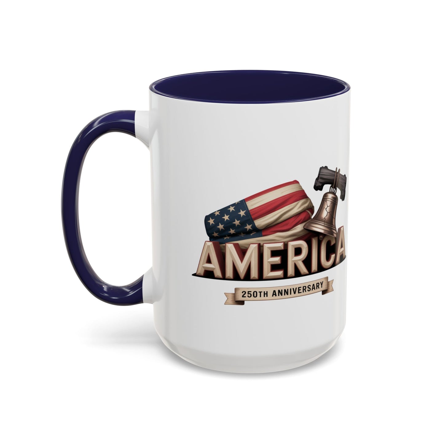 America Built 250th Anniversary Coffee Mug | Patriotic USA Pride Mug – 11oz & 15oz