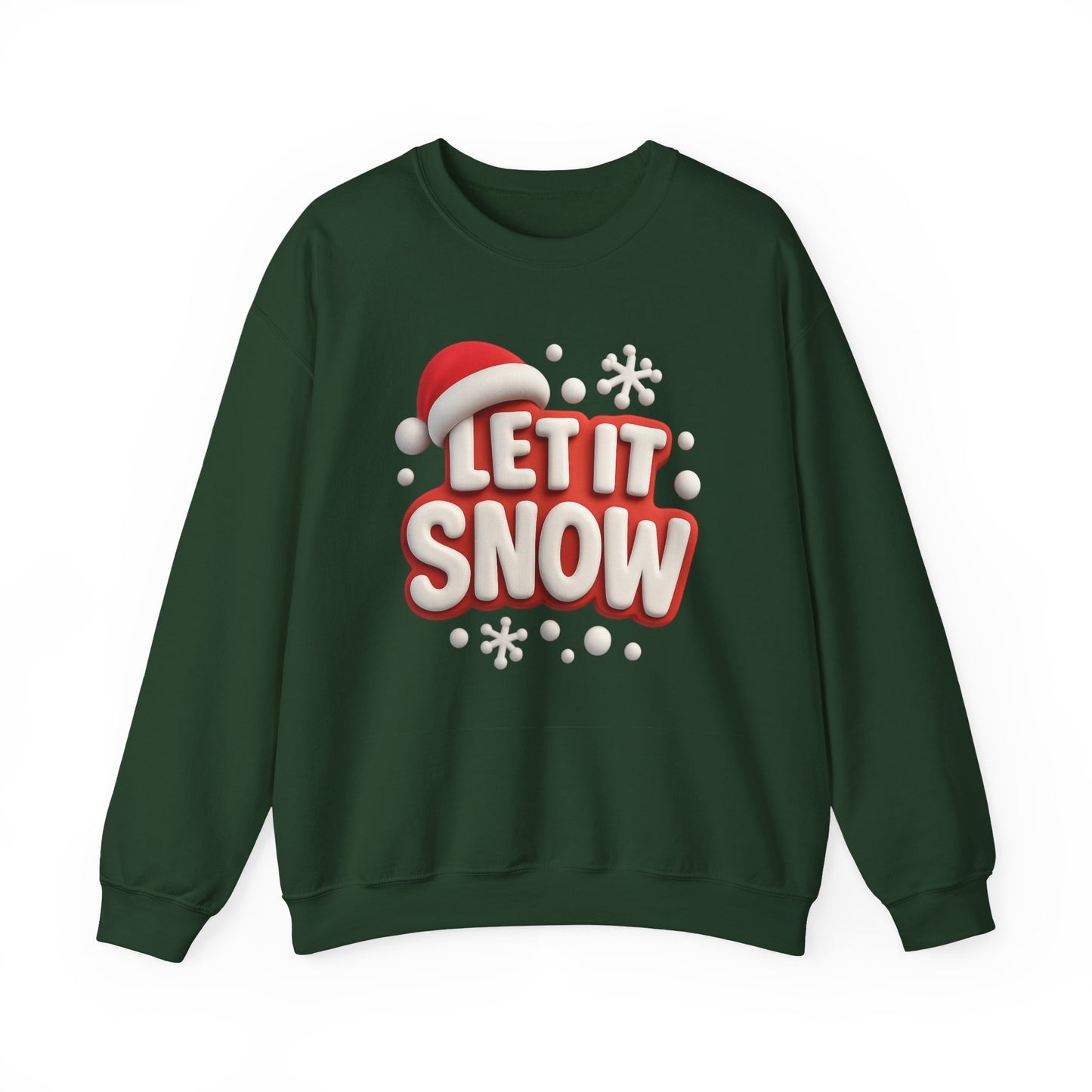 "Let It Snow" Unisex Sweatshirt