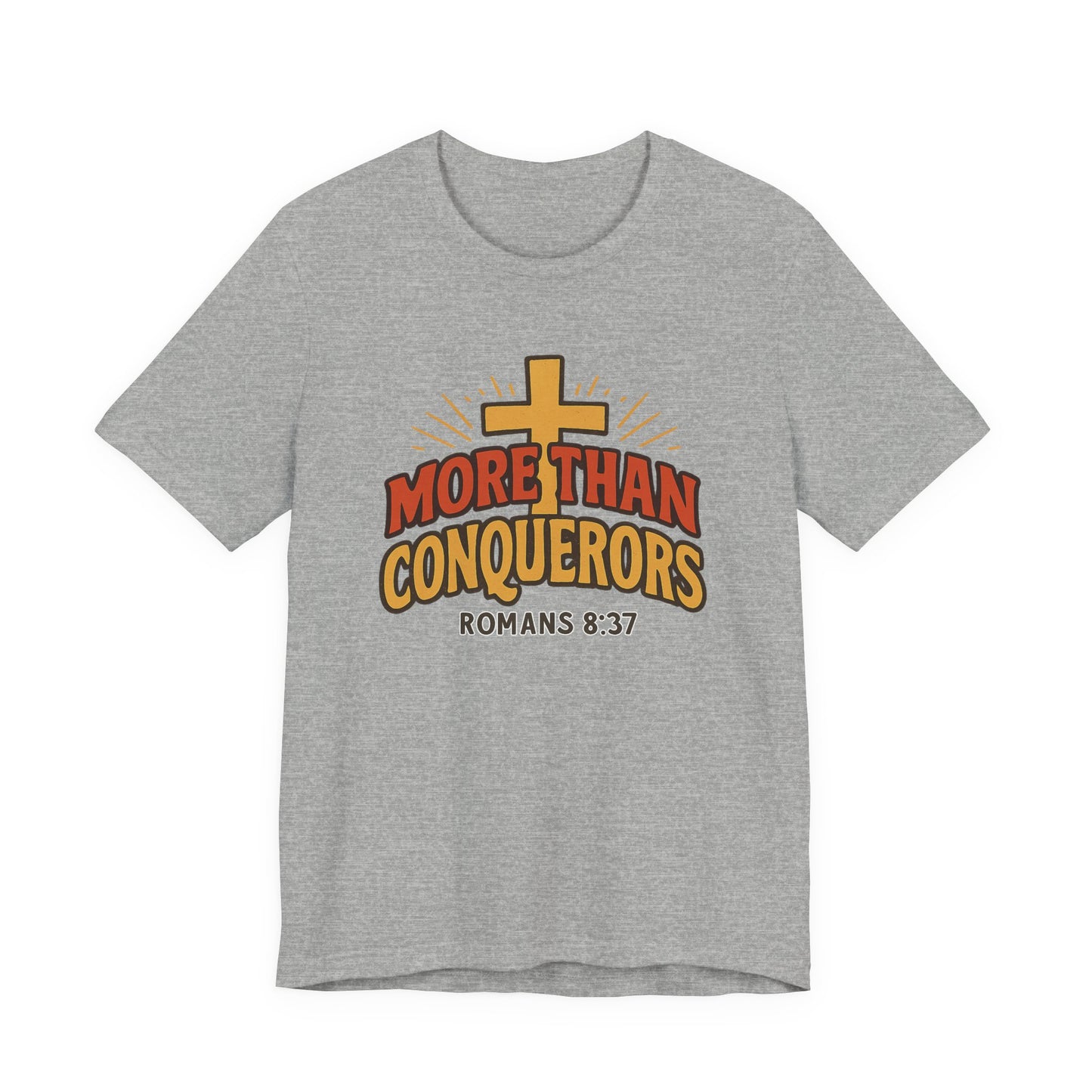 "More Than Conquerors" Unisex Tee