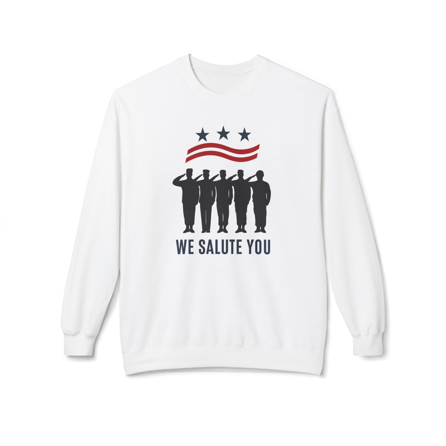 "We Salute You" Unisex Fleece Crewneck Sweatshirt