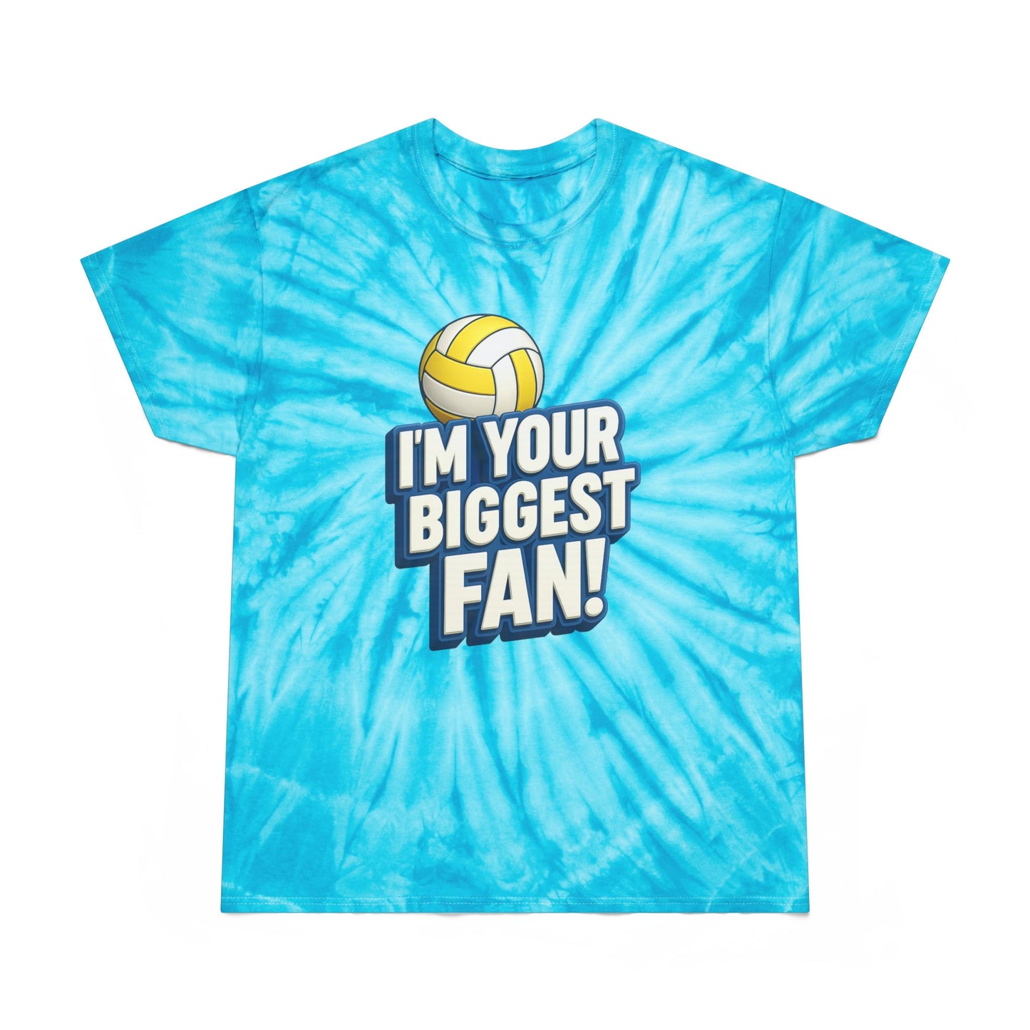 "I'm Your Biggest Fan" Unisex Tie-Dye Tee