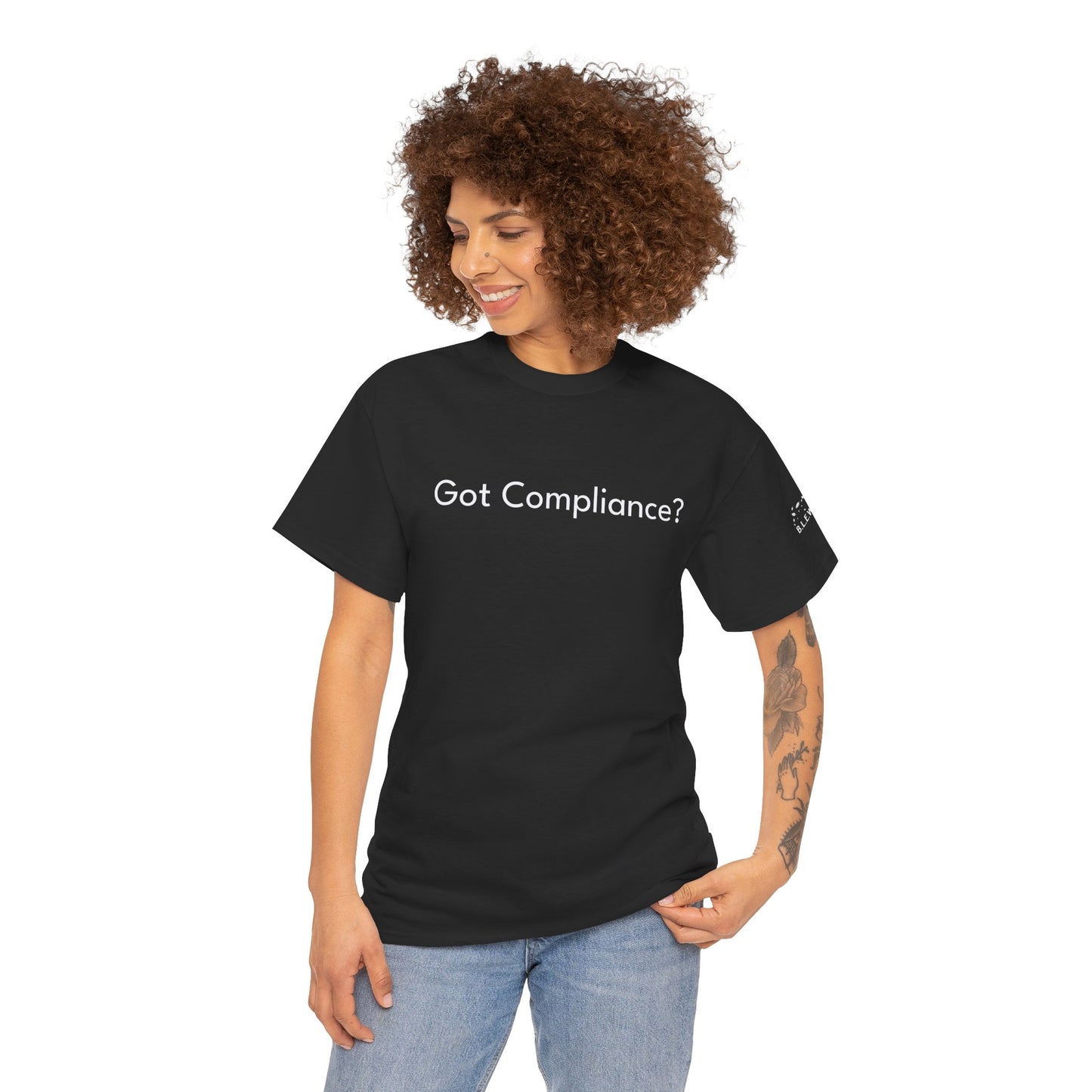 B.L.E.W.S. Symposium “Got Compliance?” Tee