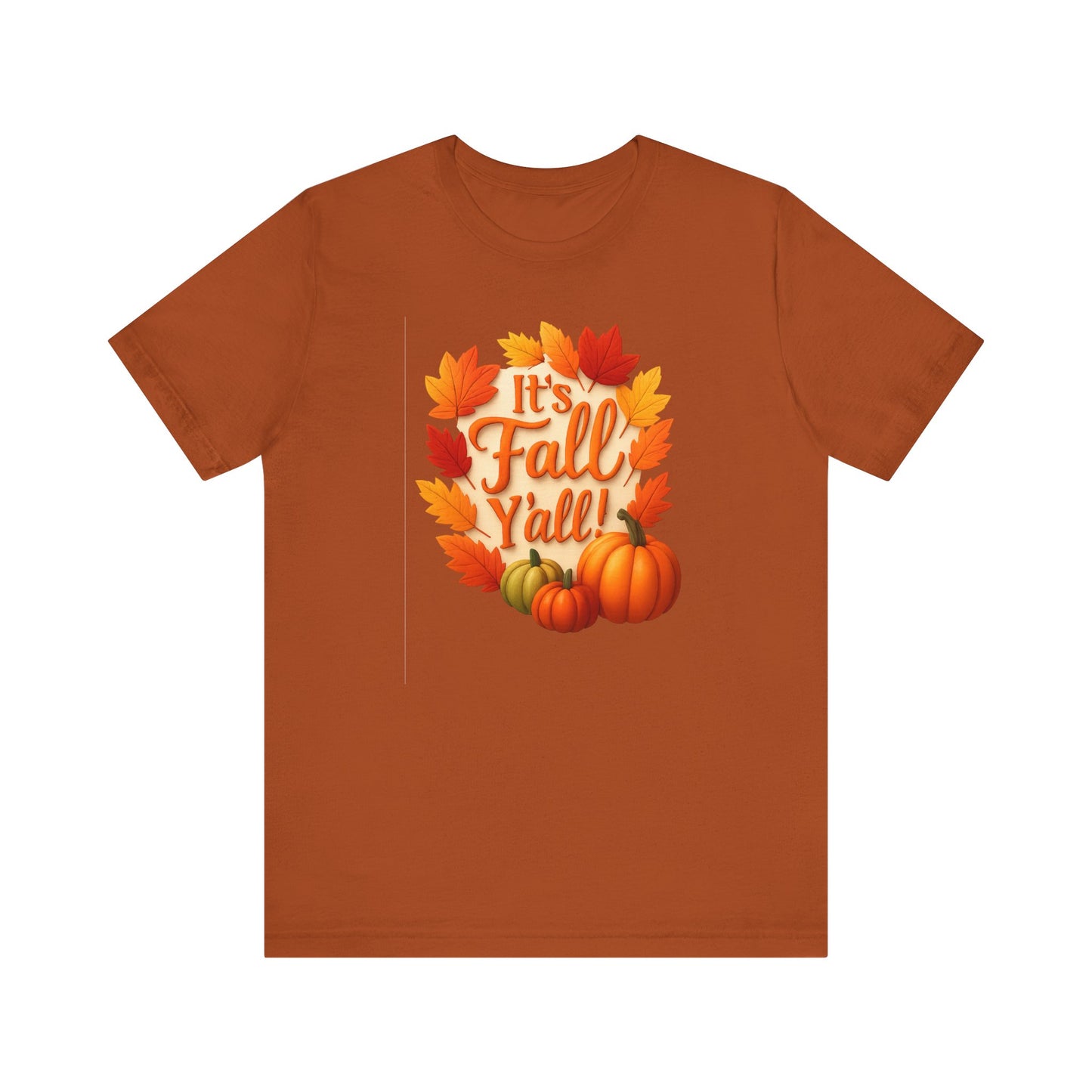 "It's Fall Y'all" Unisex Jersey Tee