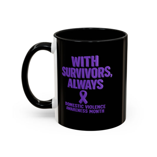 With Survivors Always, Ribbons -  Mug (11, 15oz)