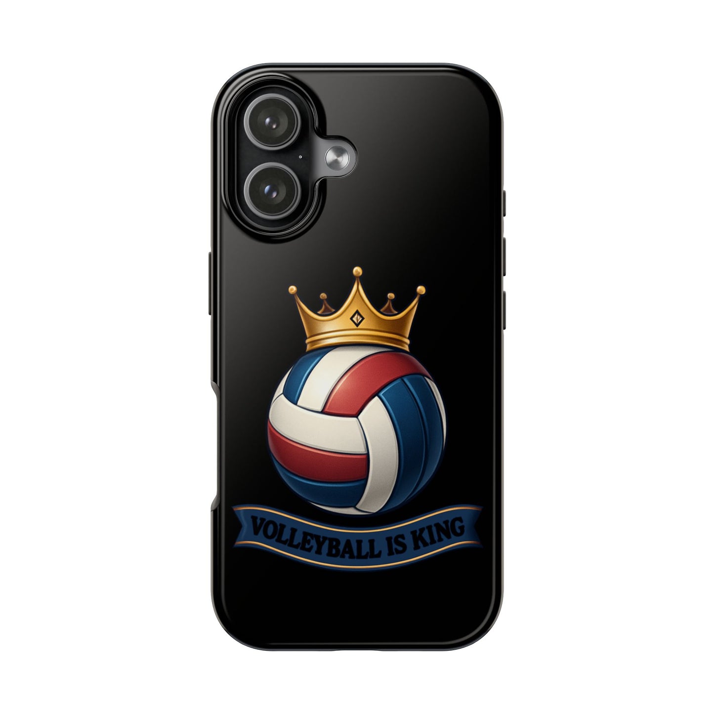 Volleyball Is King - Tough Phone Cases