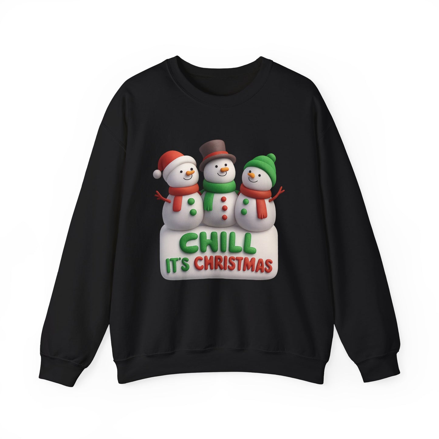 "Chill It's Christmas" Unisex Sweatshirt