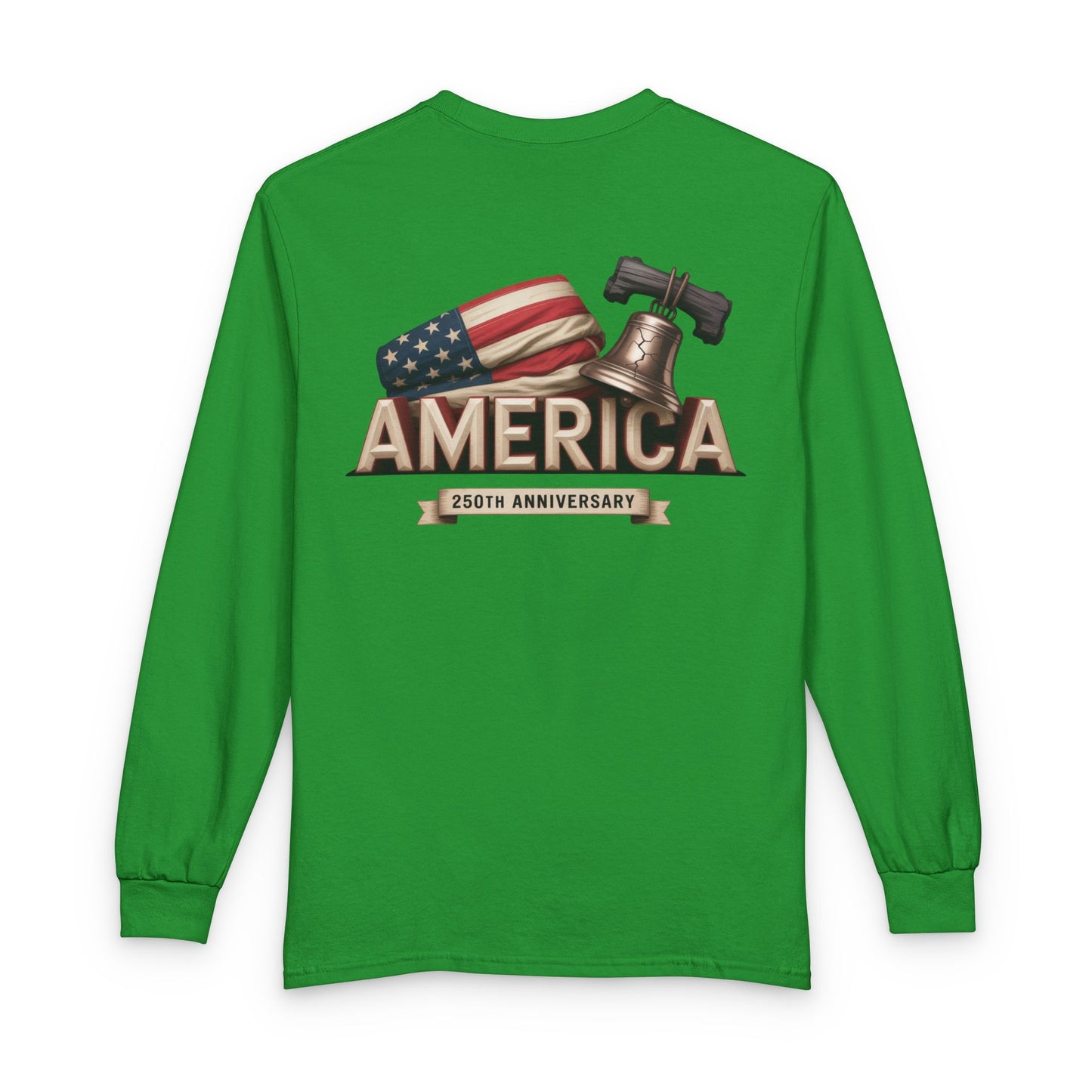 AMERICA 250TH ANNIVERSARY – Patriotic Long-Sleeve Shirt Unisex Long T-Shirt