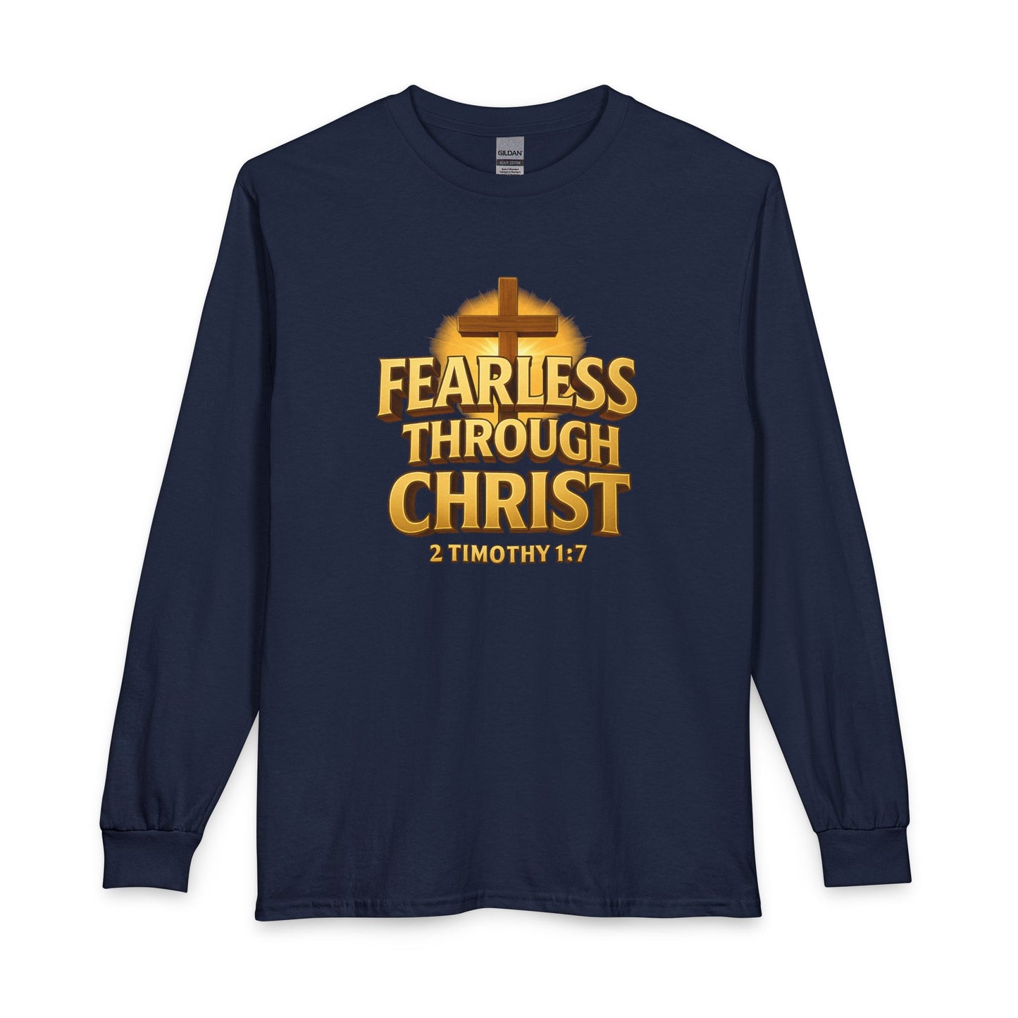 "Fearless Through Christ" Unisex Long Sleeve T-Shirt
