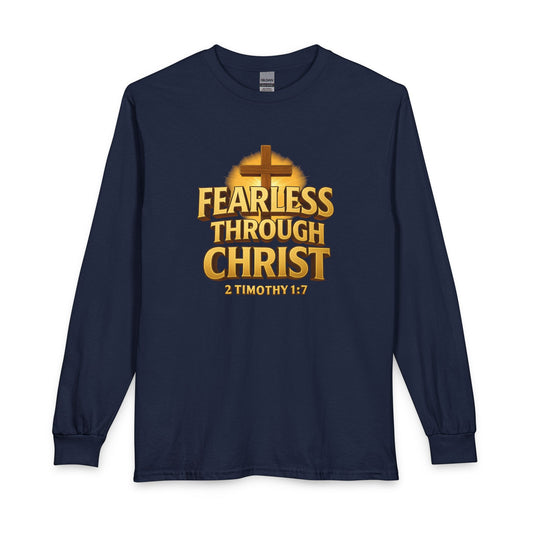 "Fearless Through Christ" Unisex Long Sleeve T-Shirt