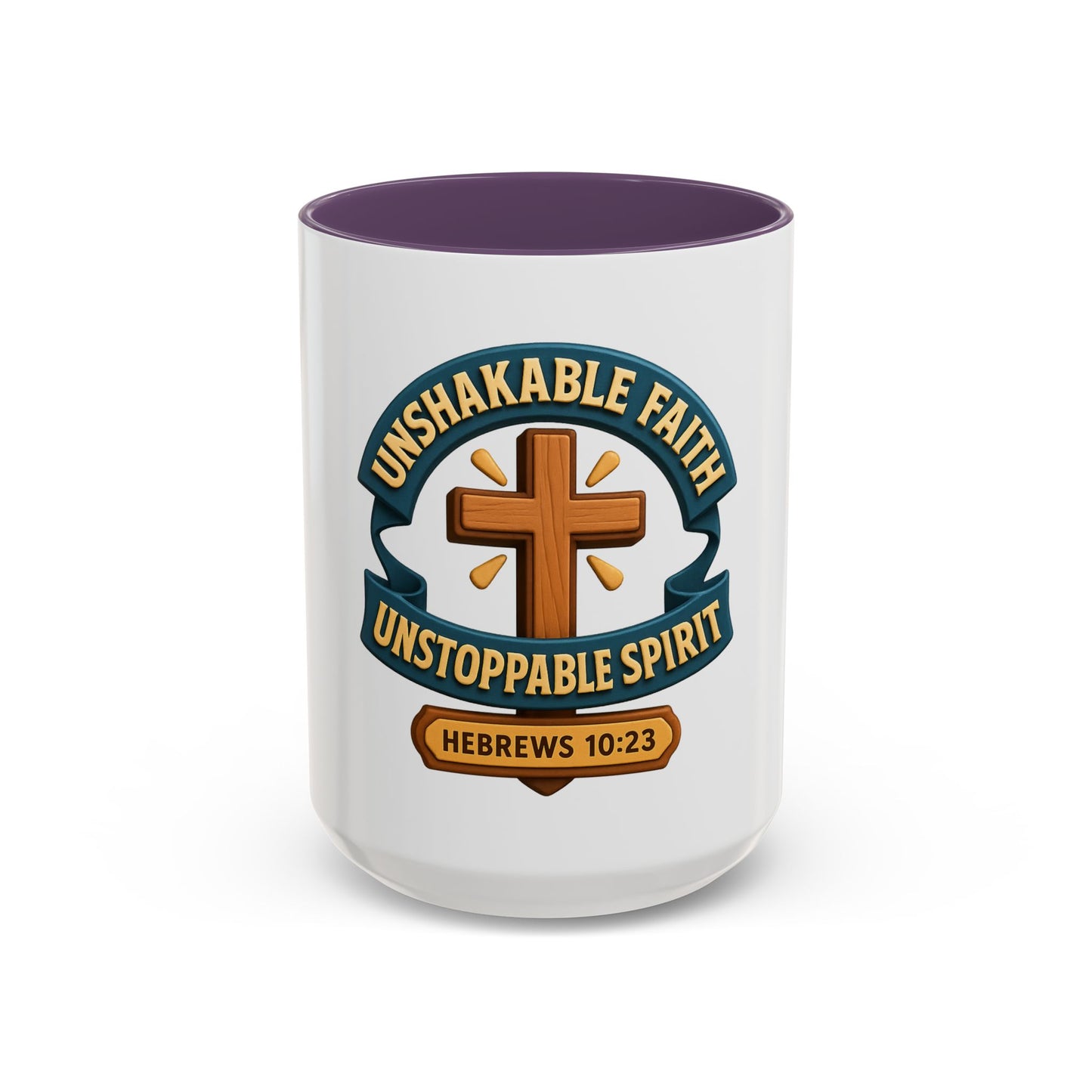 UNSHAKABLE FAITH / UNSTOPPABLE SPIRIT – Empowerment Mug Collection (11, 15oz)