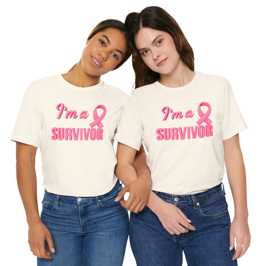 I'm A Survivor Breast Cancer Awareness Unisex Tee