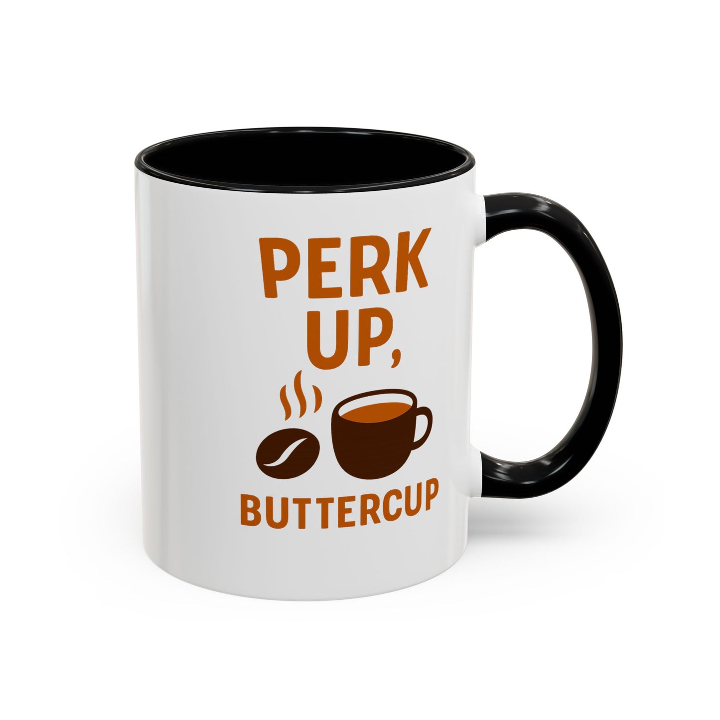 "Perk Up, Buttercup" Accent Coffee Mug