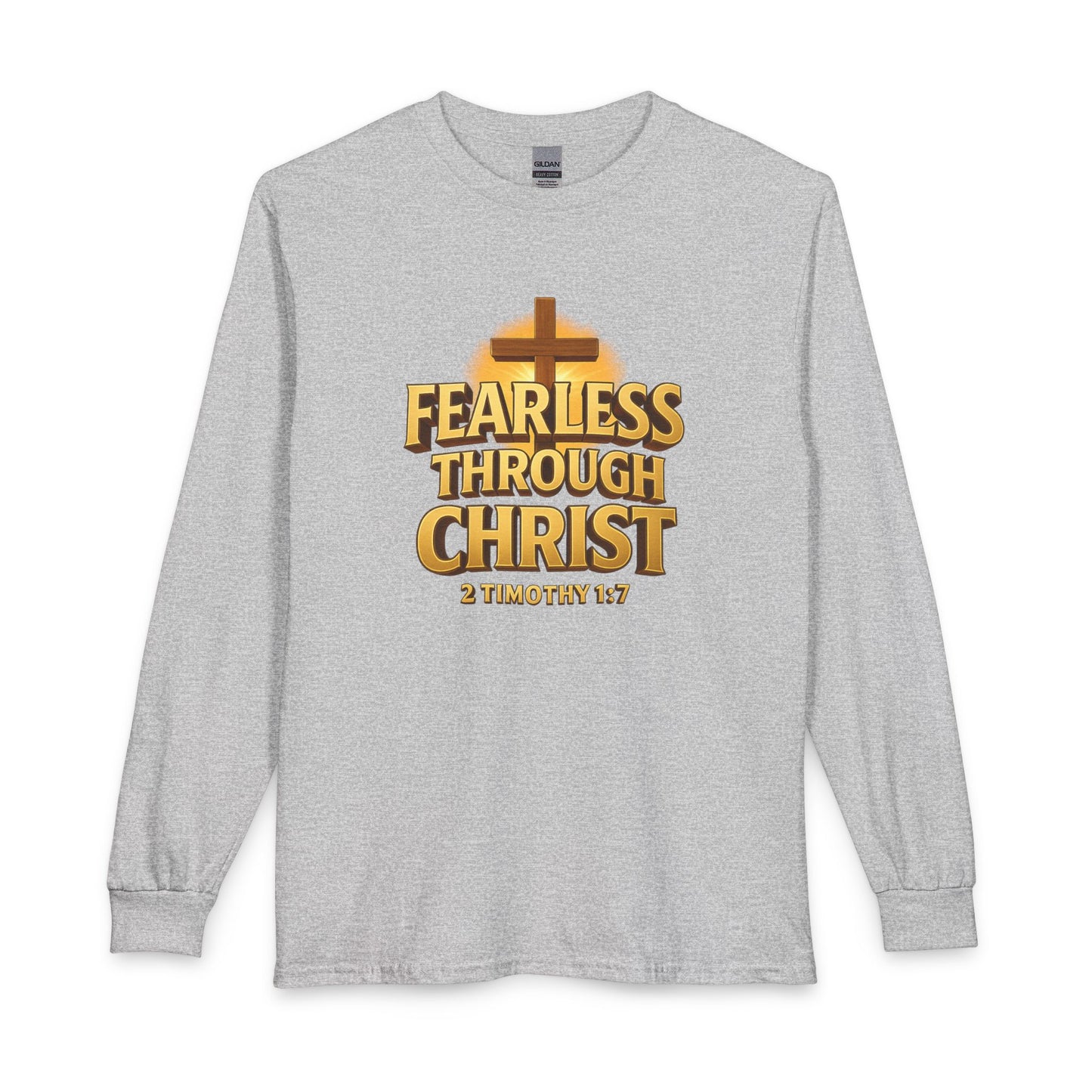 "Fearless Through Christ" Unisex Long Sleeve T-Shirt