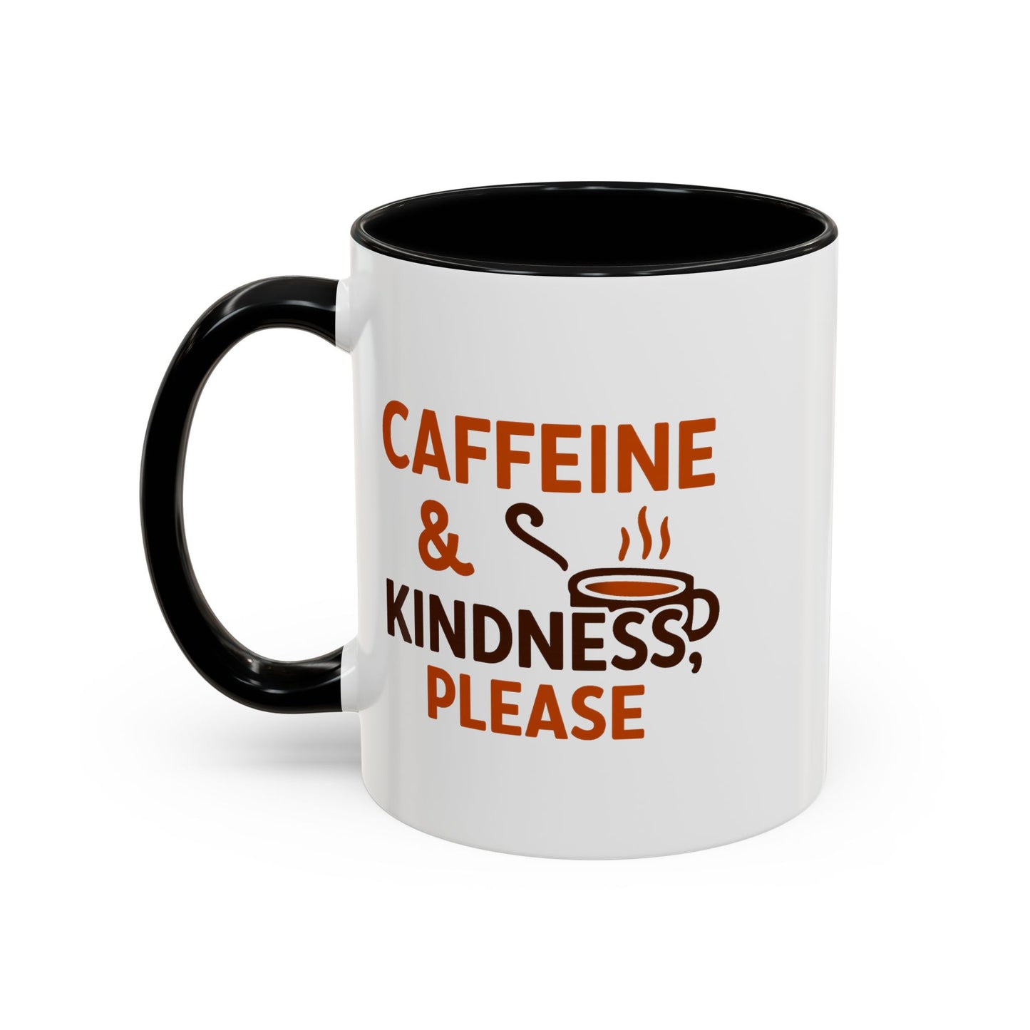 "Caffeine & Kindness Please" Accent Coffee Mug