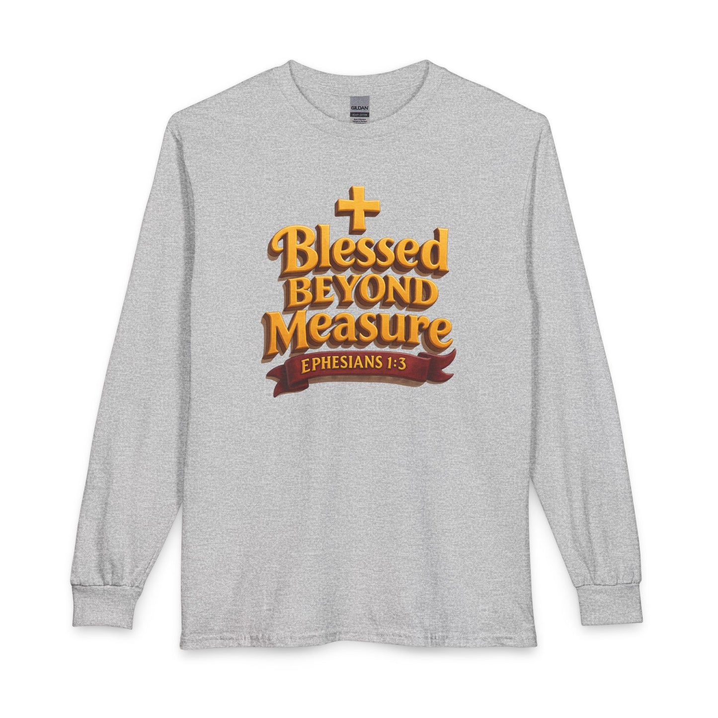 "Blessed Beyond Measure" Unisex Long Sleeve T-Shirt