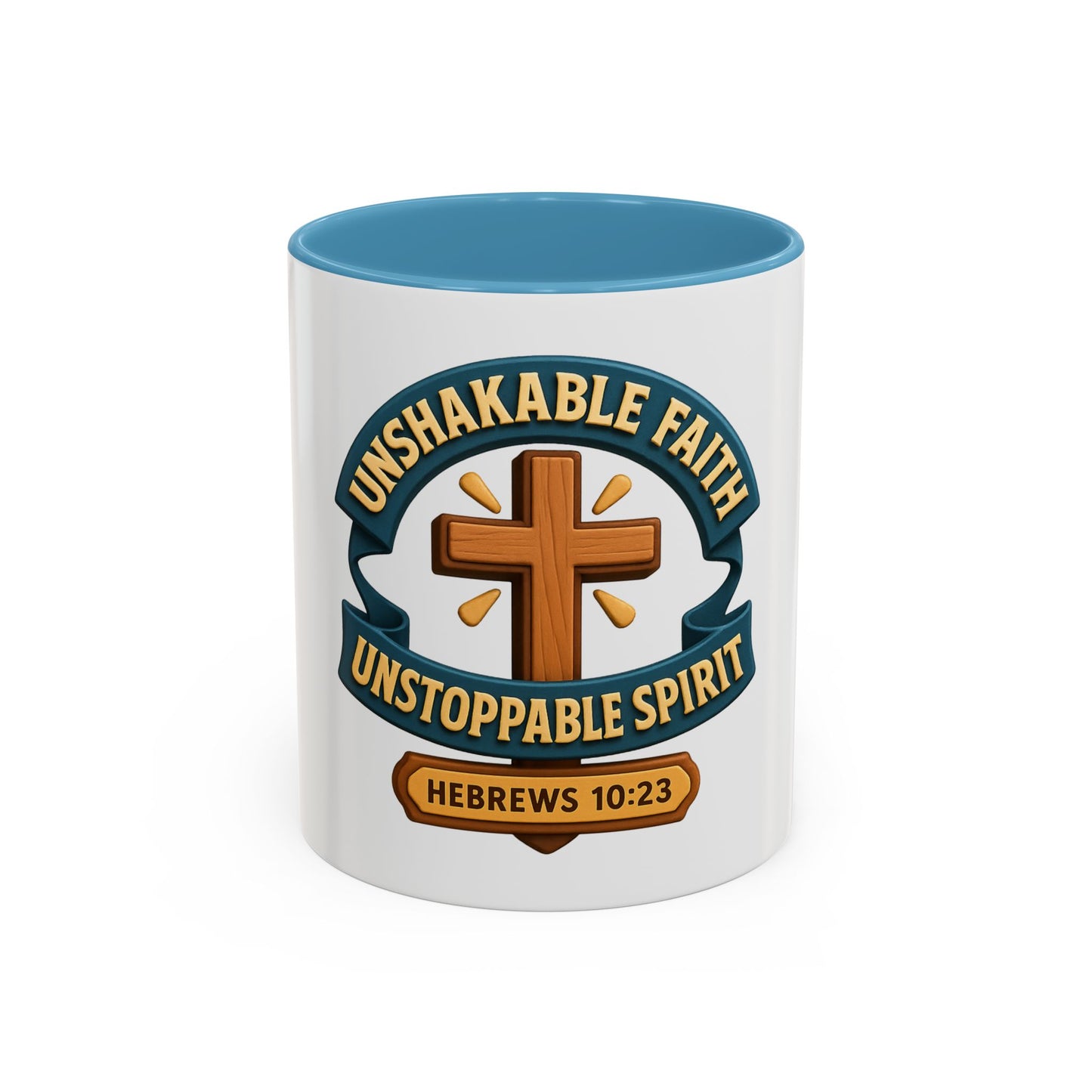 UNSHAKABLE FAITH / UNSTOPPABLE SPIRIT – Empowerment Mug Collection (11, 15oz)