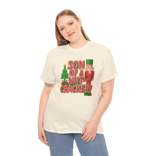 "Son of A Nutcracker!" Unisex Tee