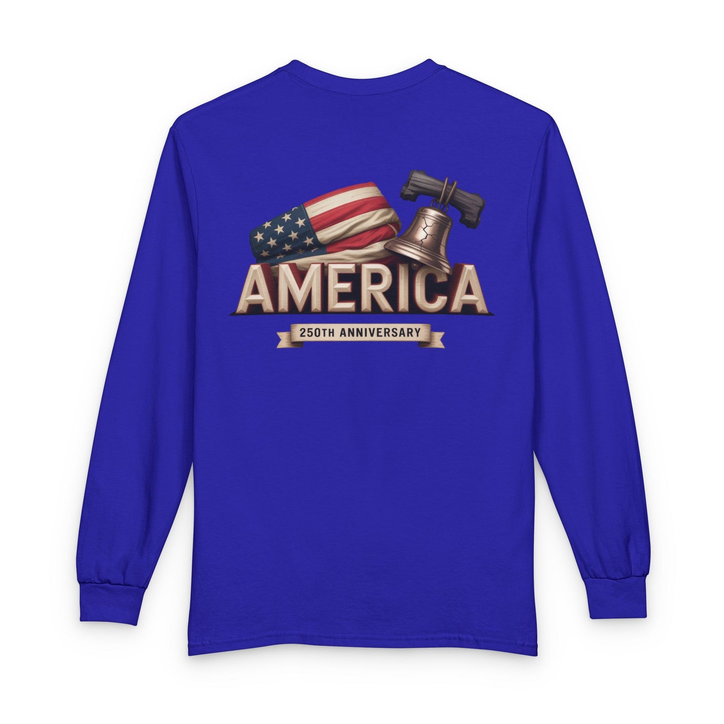 AMERICA 250TH ANNIVERSARY – Patriotic Long-Sleeve Shirt Unisex Long T-Shirt