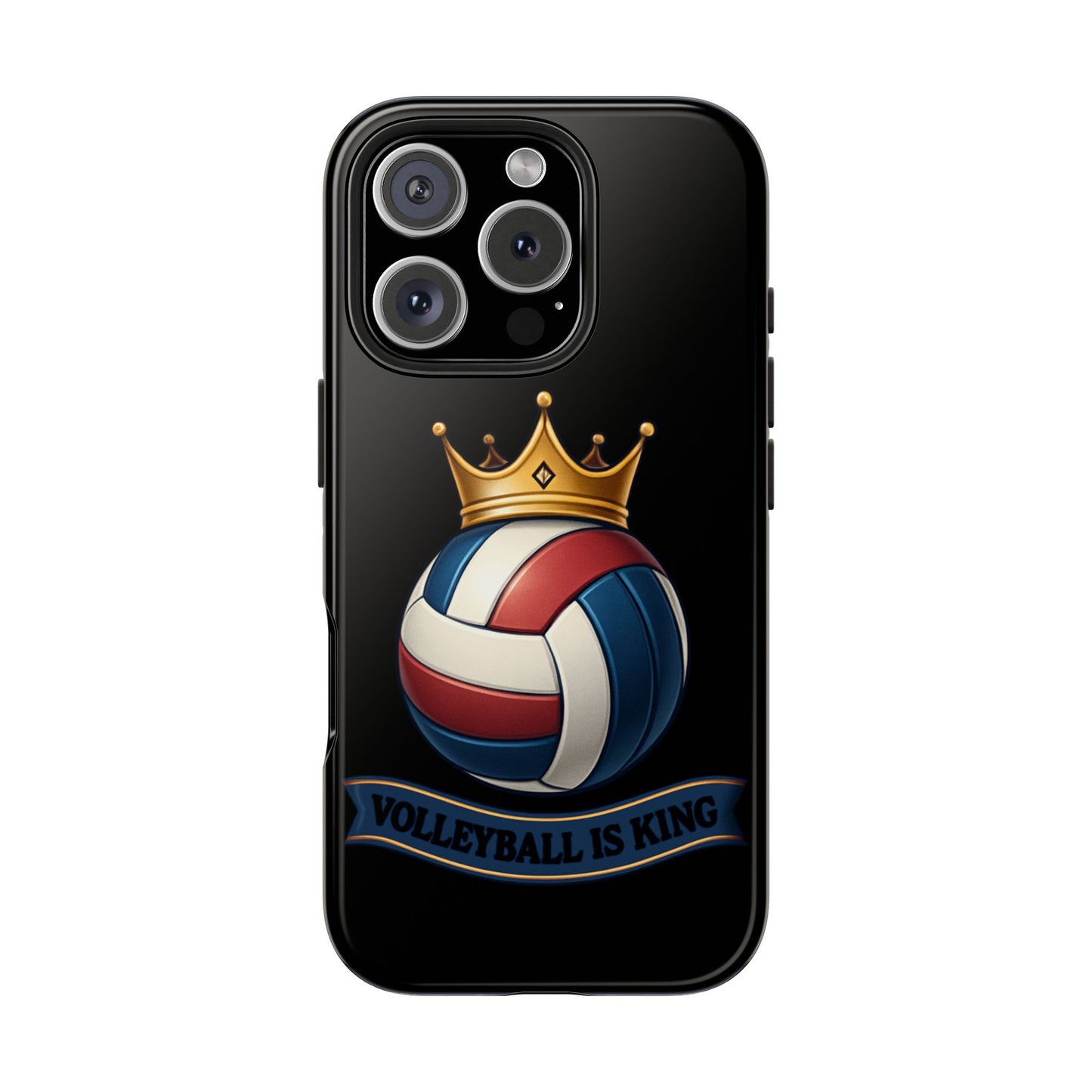 Volleyball Is King - Tough Phone Cases