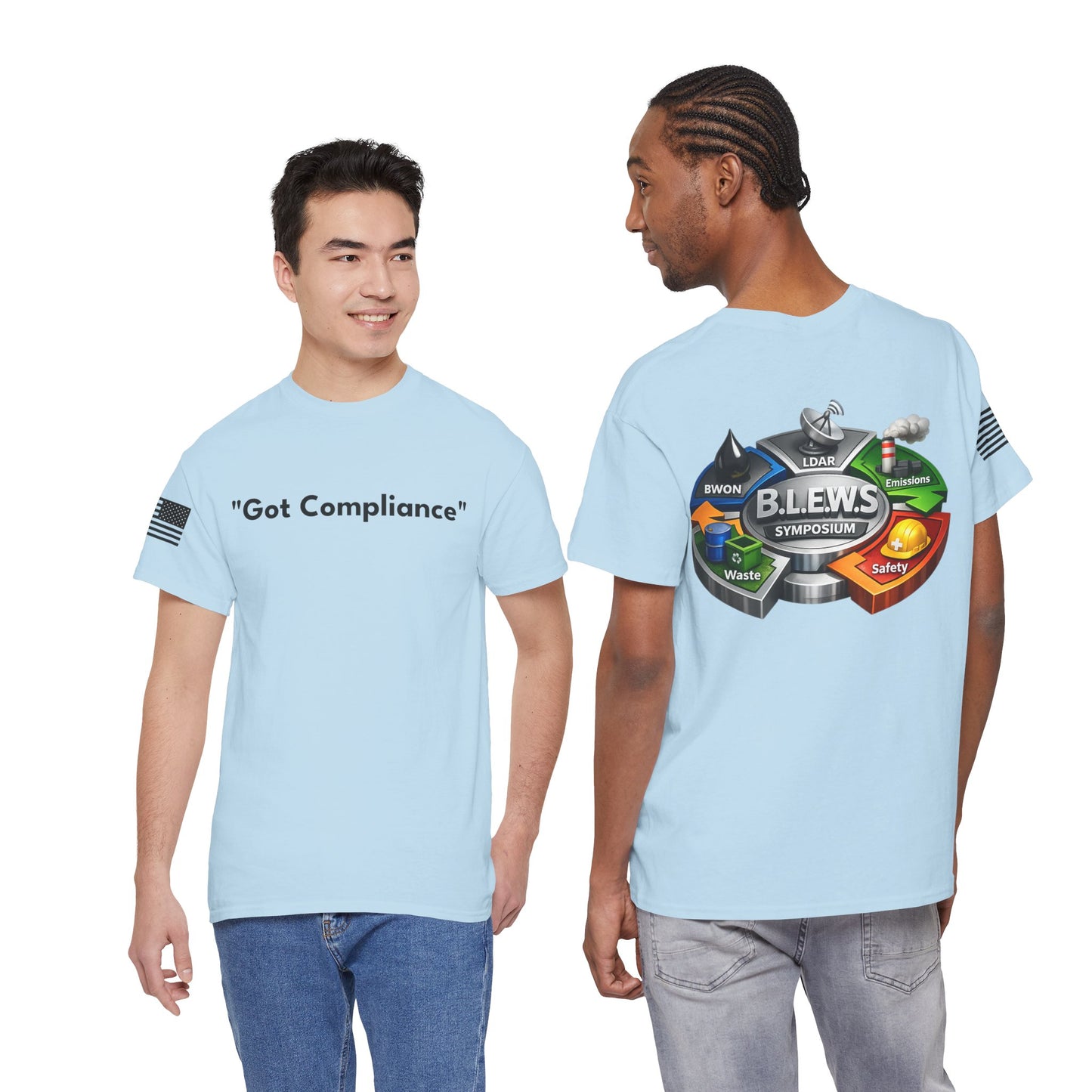2026 B.L.E.W.S. Symposium “Got Compliance” Tee