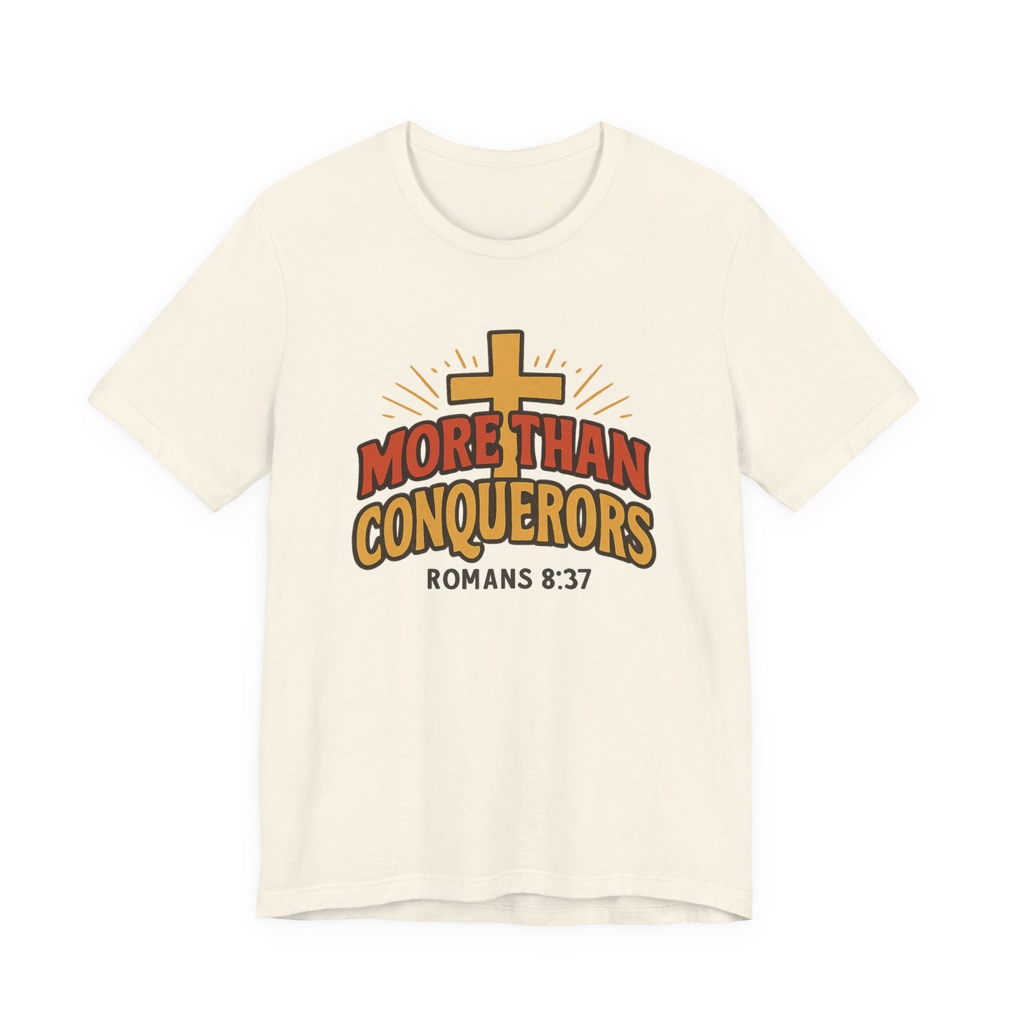 "More Than Conquerors" Unisex Tee