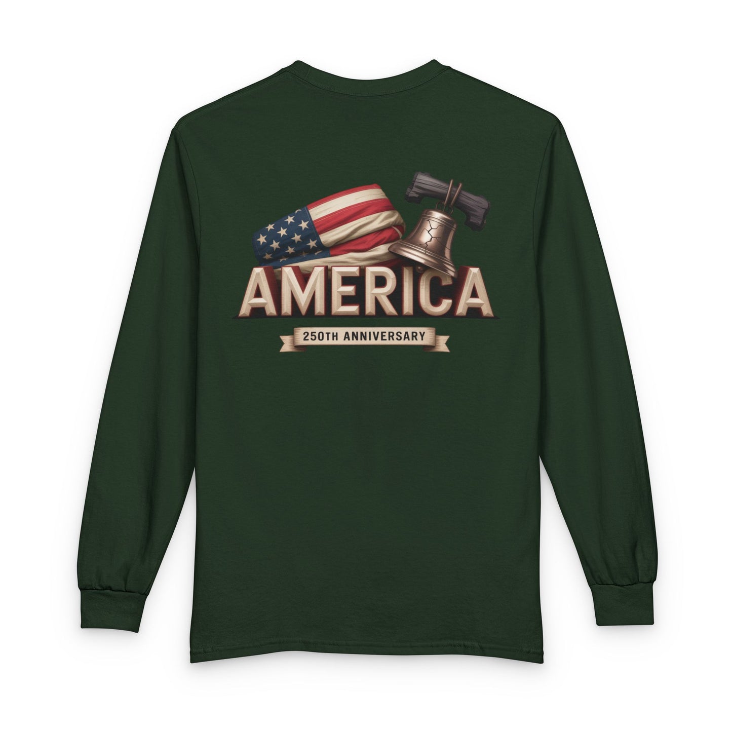 AMERICA 250TH ANNIVERSARY – Patriotic Long-Sleeve Shirt Unisex Long T-Shirt