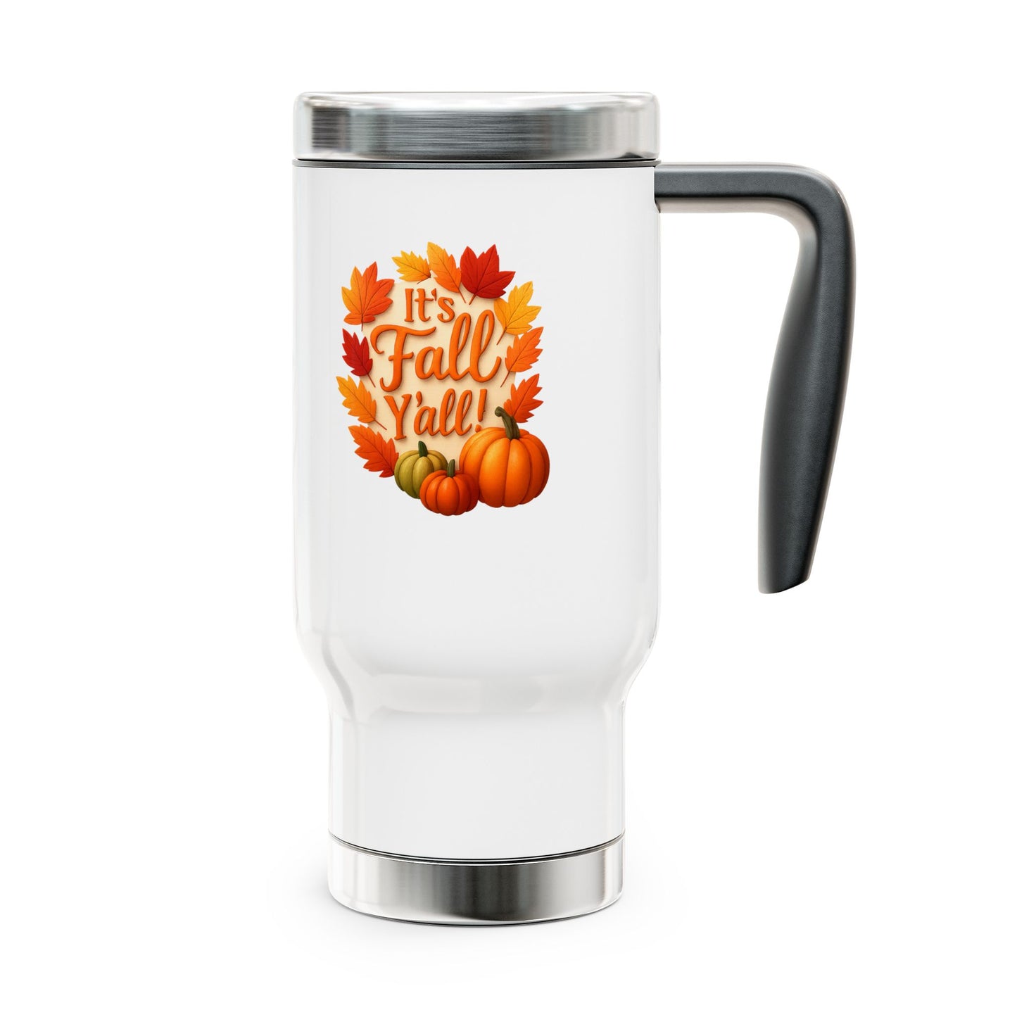 "It's Fall Y'all" Stainless Steel Travel Mug with Handle