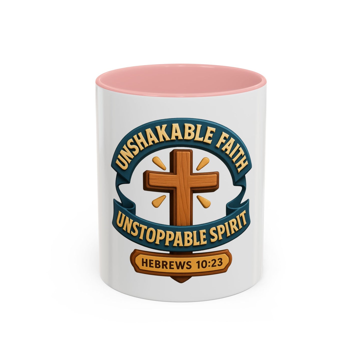 UNSHAKABLE FAITH / UNSTOPPABLE SPIRIT – Empowerment Mug Collection (11, 15oz)