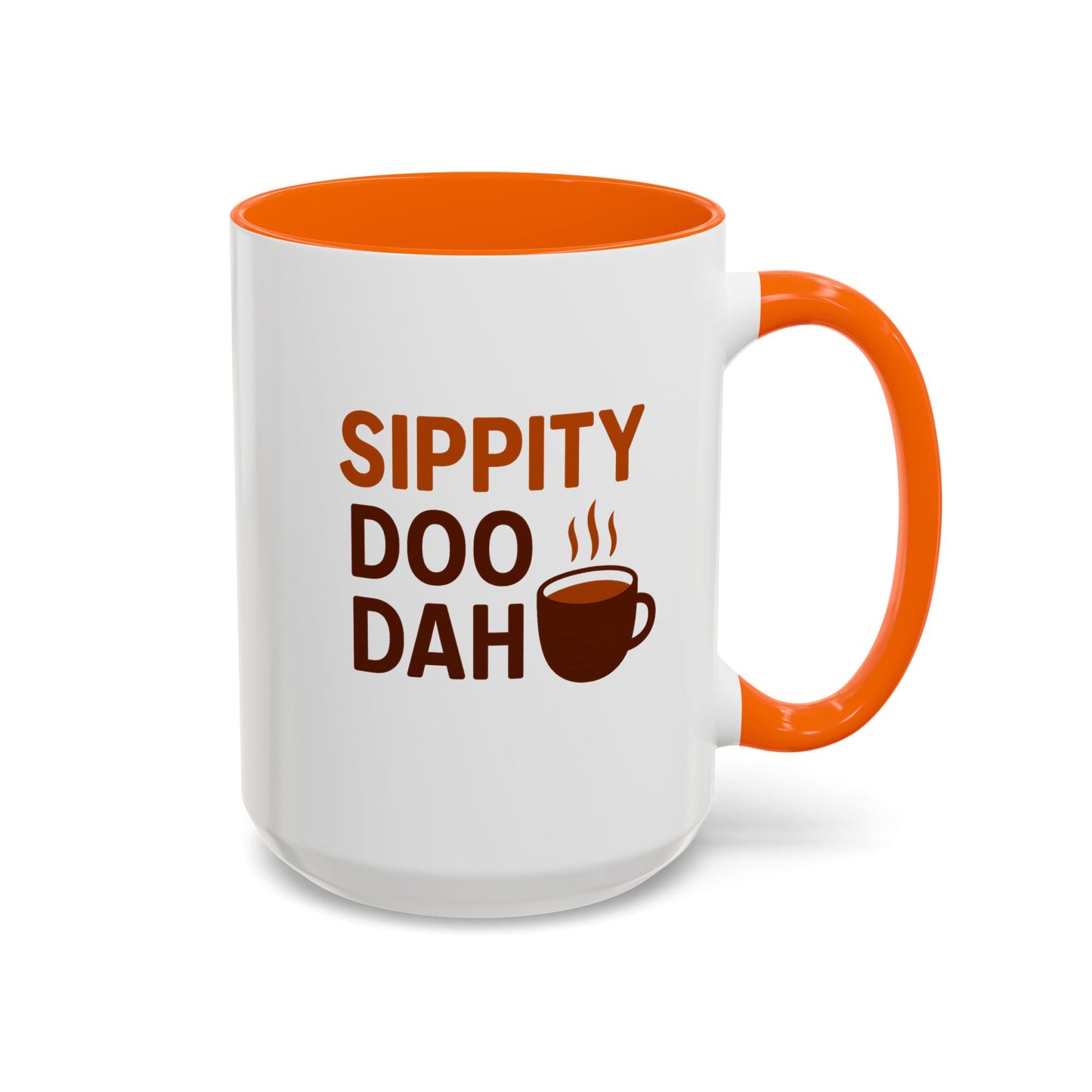 "Sippity Doo Dah" Accent Coffee Mug