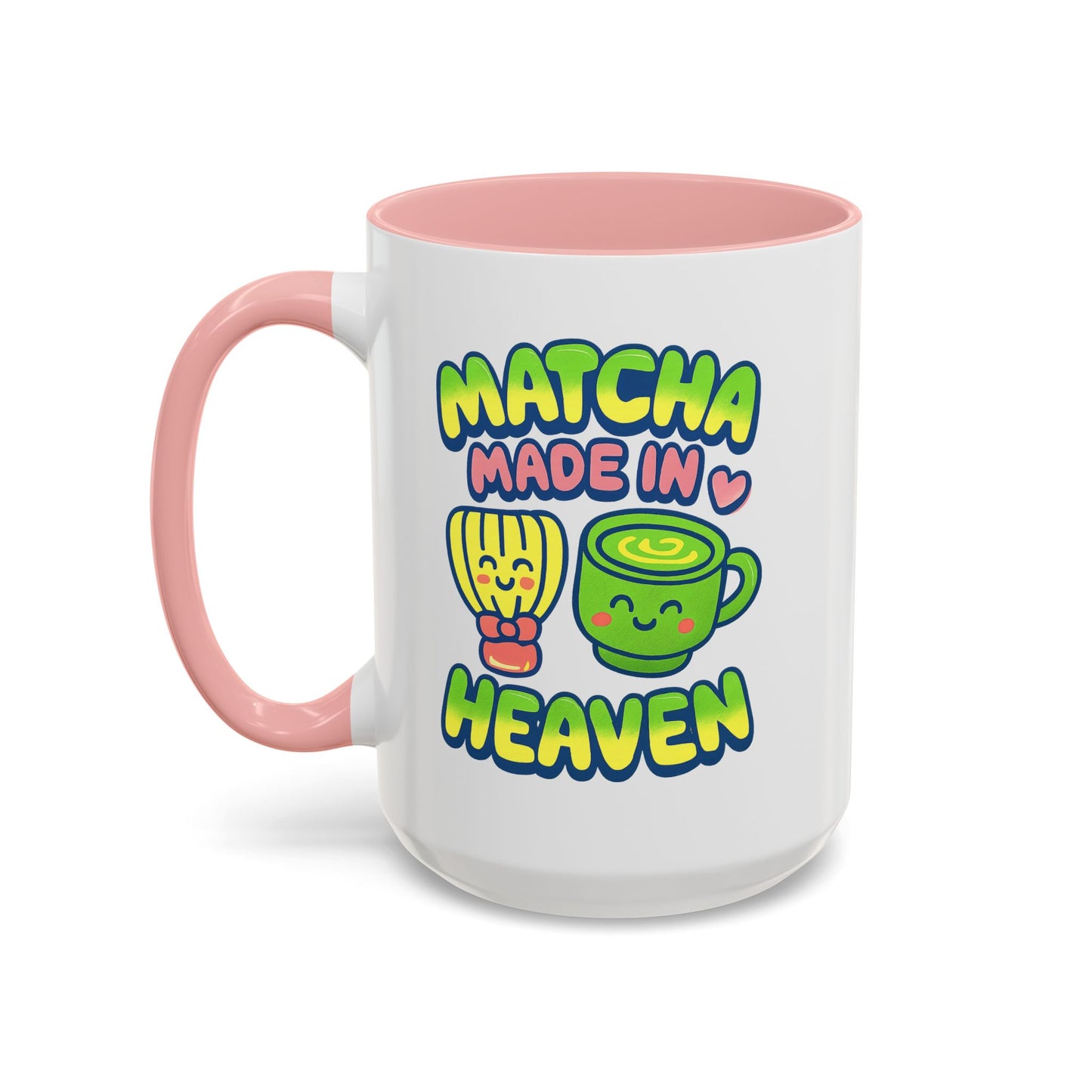 "Matcha Made In Heaven" Accent Mug