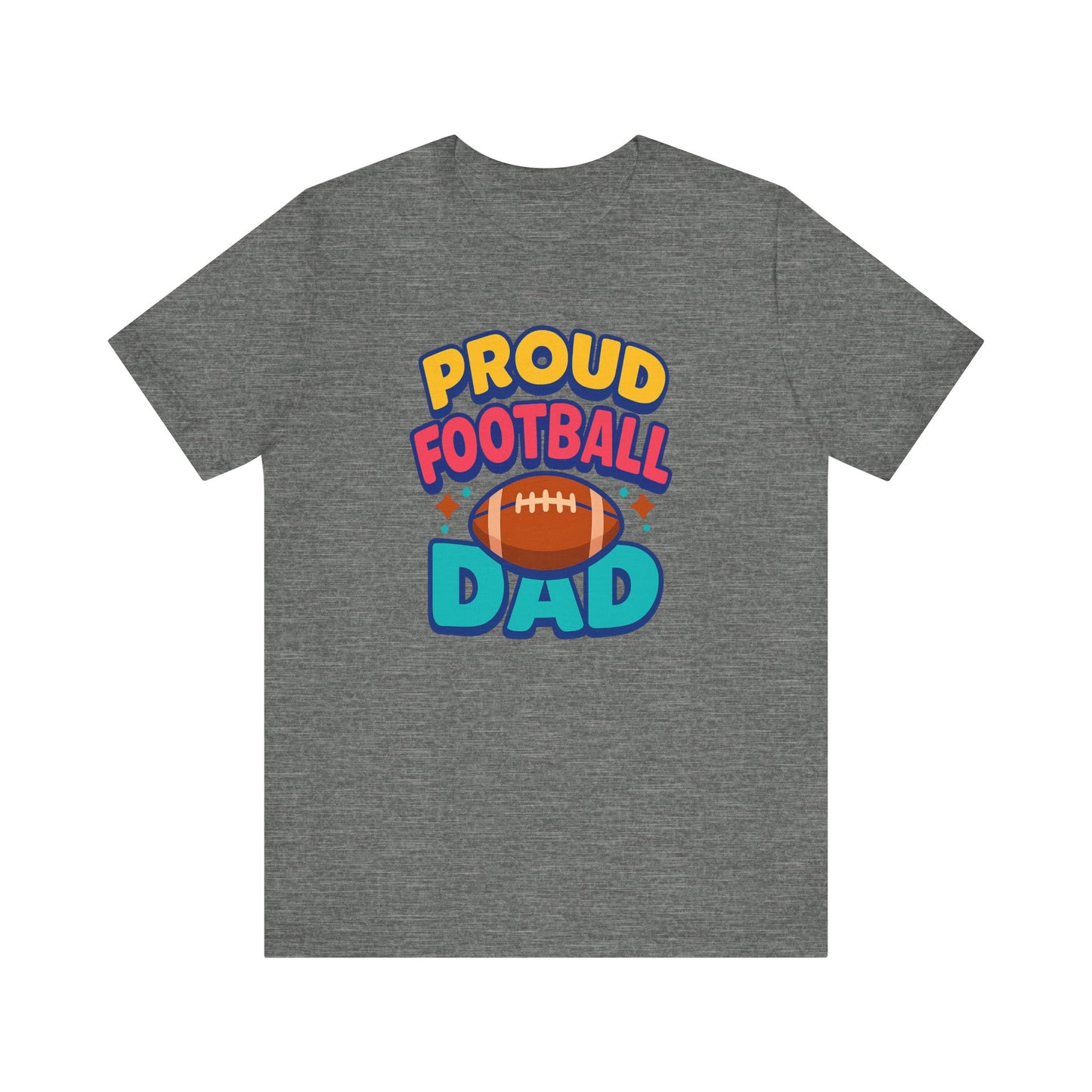 "Proud Football Dad" Short Sleeve Tee